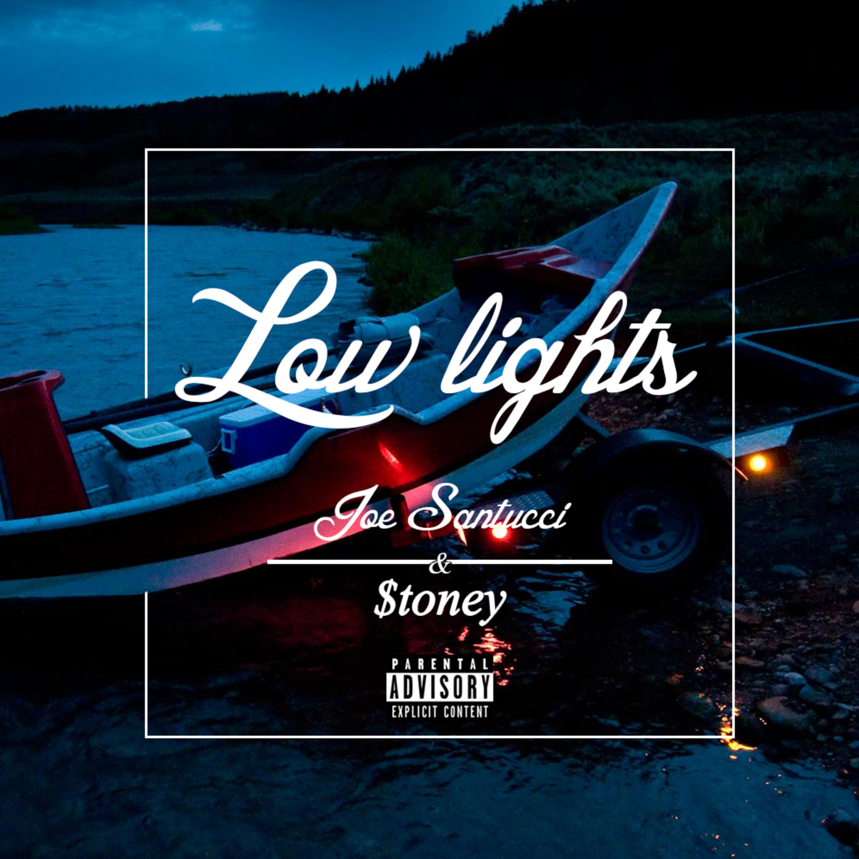 Low Lights Feat. $toney