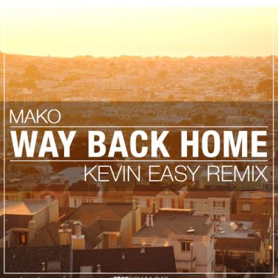 Way Back Home (Kevin Easy Remix)