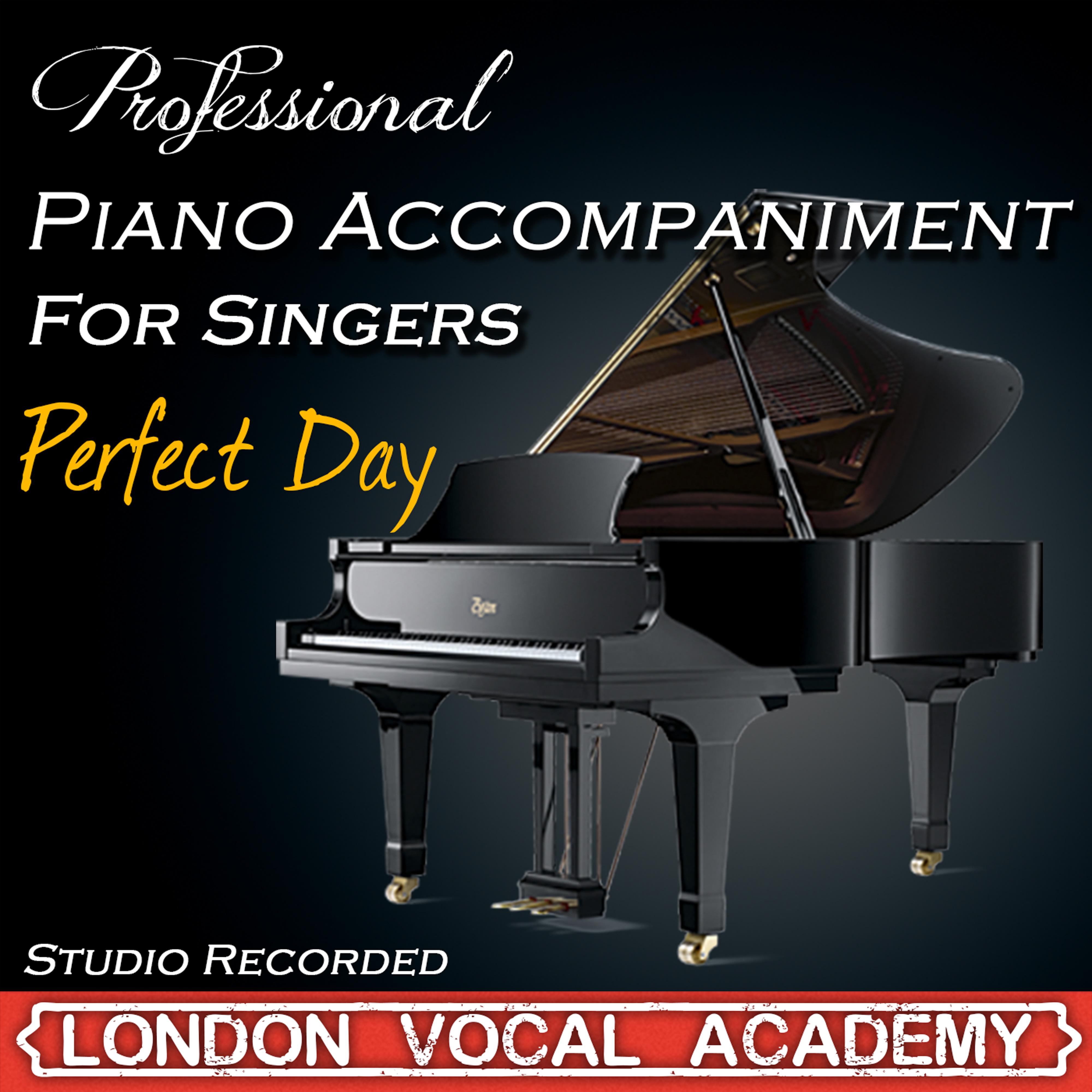 Perfect Day ('I Dreamed a Dream & Susan Boyle' Piano Accompaniment) [Professional Karaoke Backing Track]