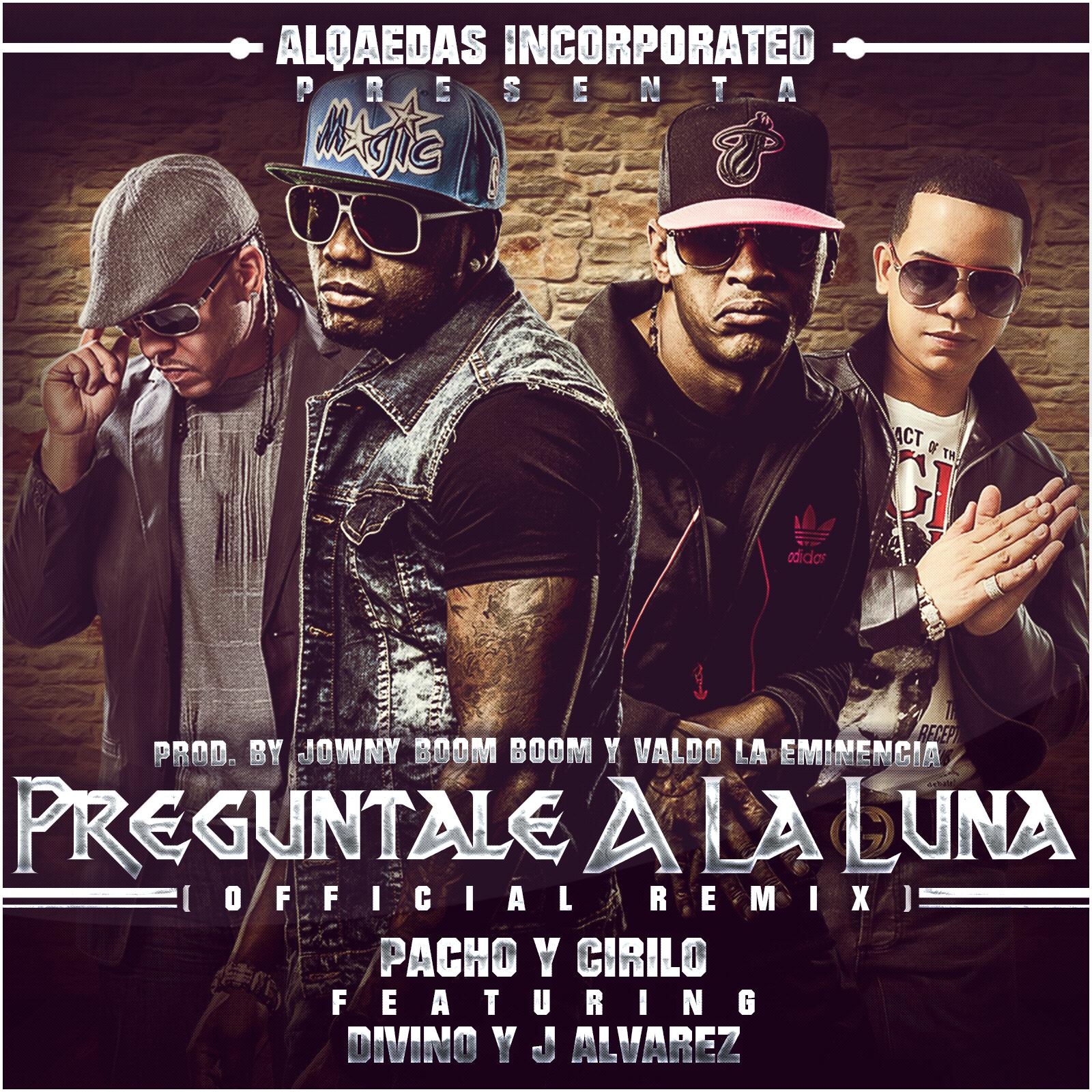 Pregúntale A La Luna (Remix) [feat. Divino & J Alvarez]