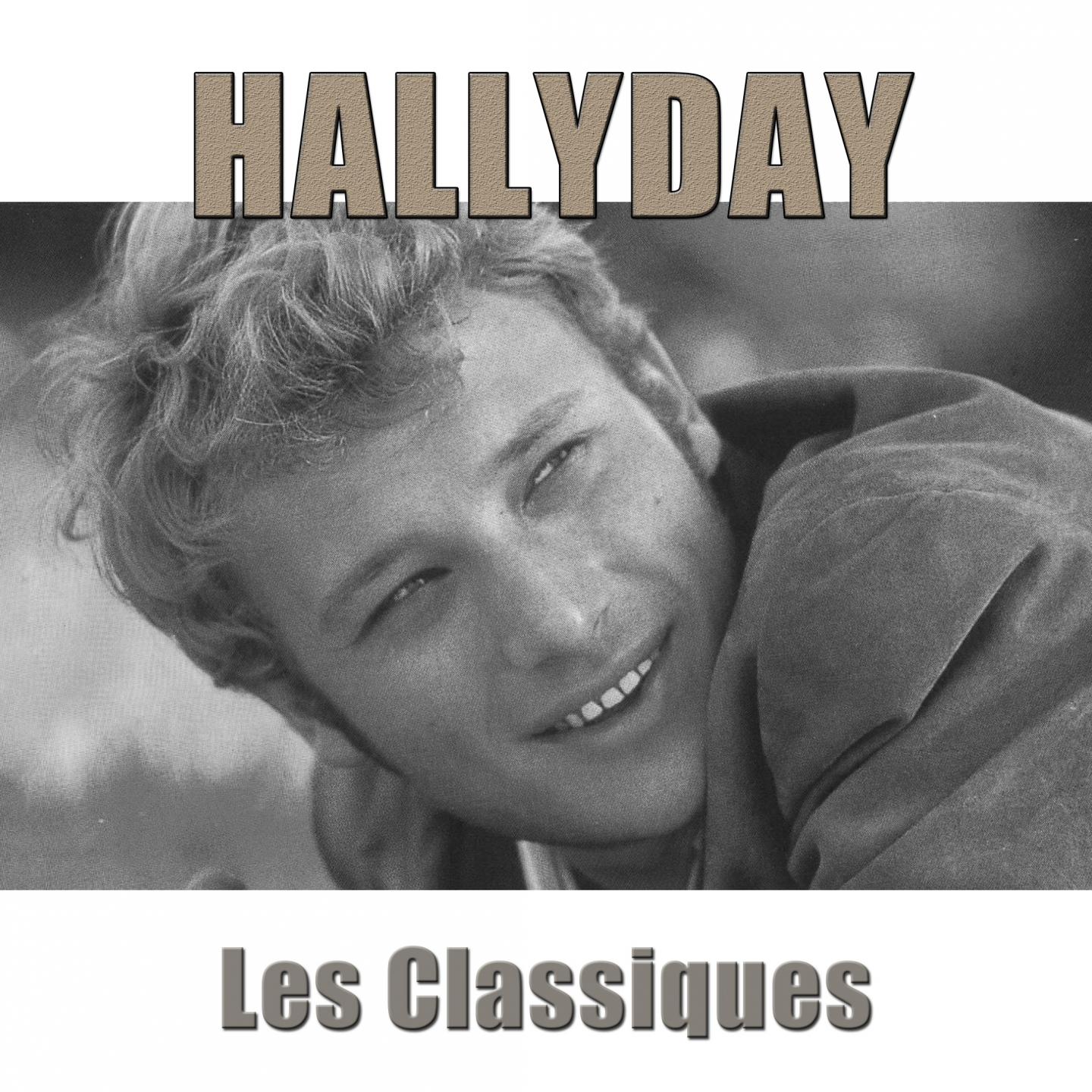 Hallyday : les classiques (Remasterisé)