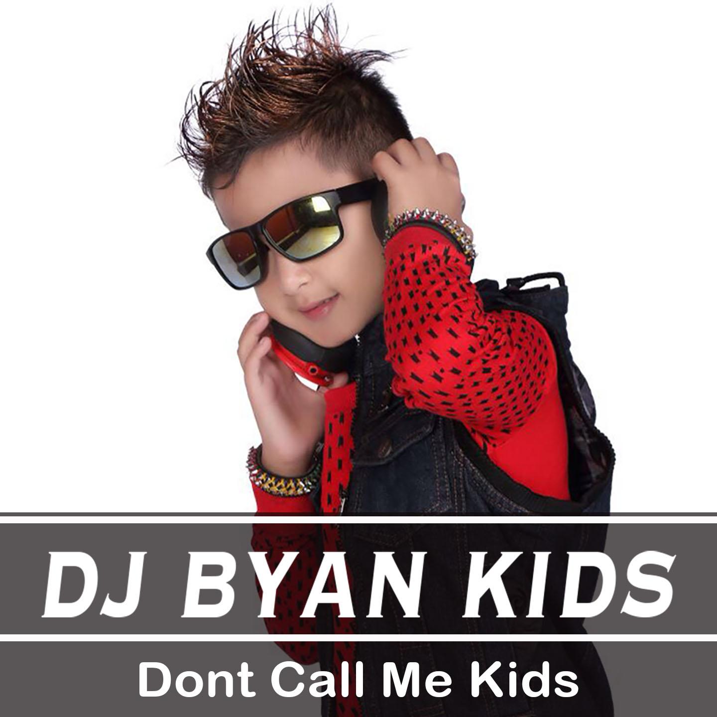 Don't Call Me Kids