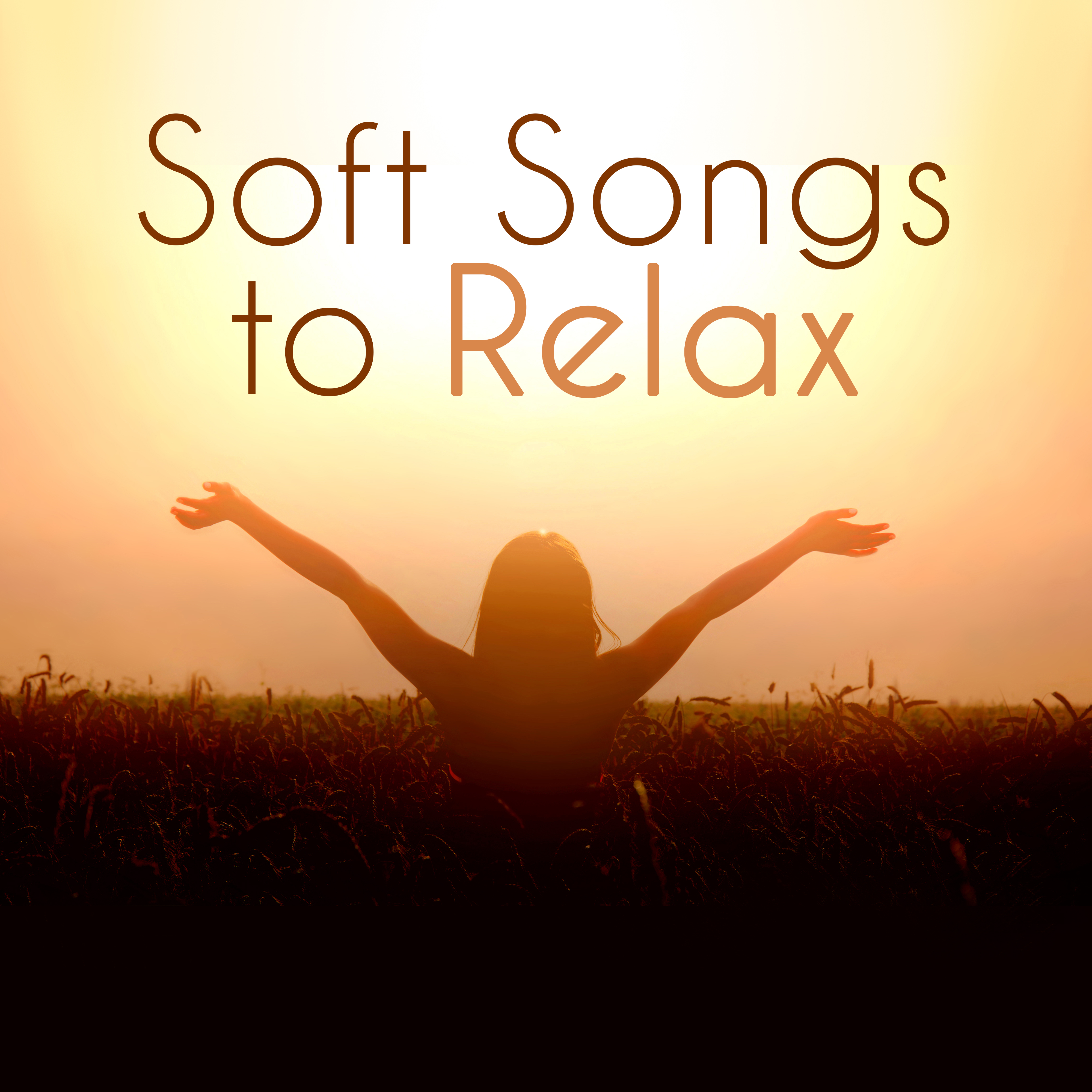 Soft Songs to Relax