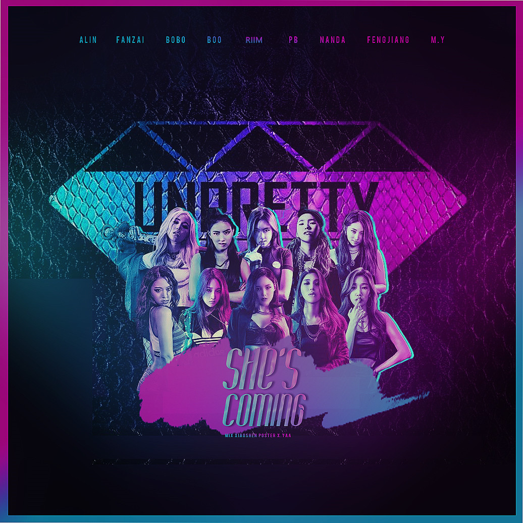 She`s Coming（Cover Unpretty Rapstar）