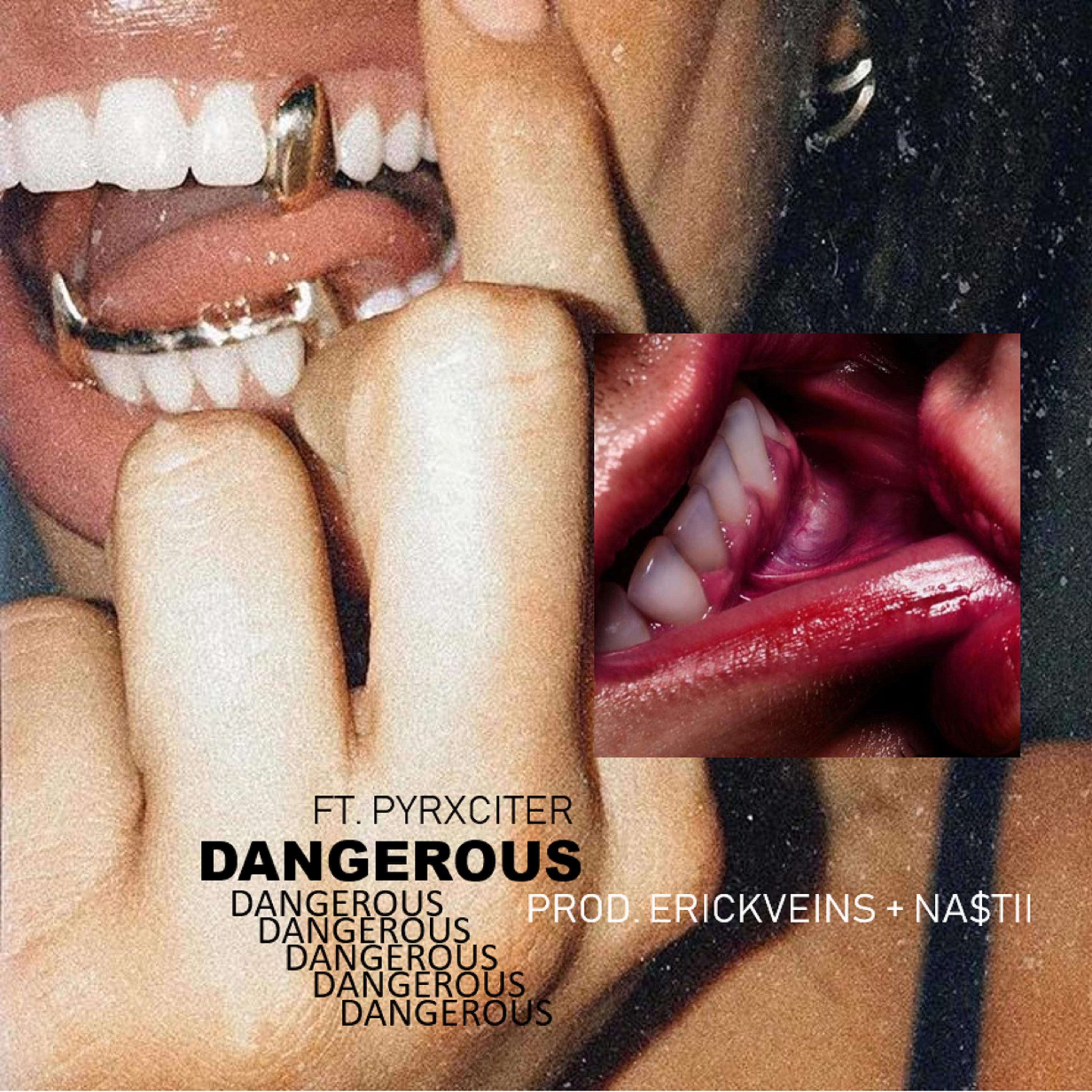 Dangerous