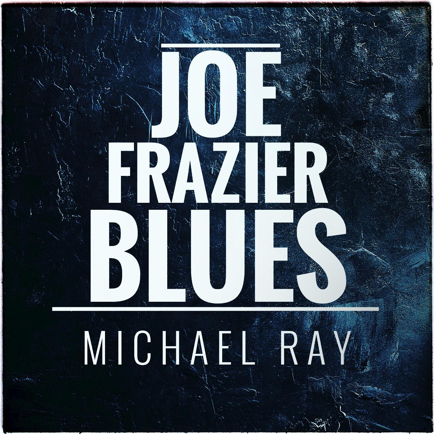 Joe Frazier Blues