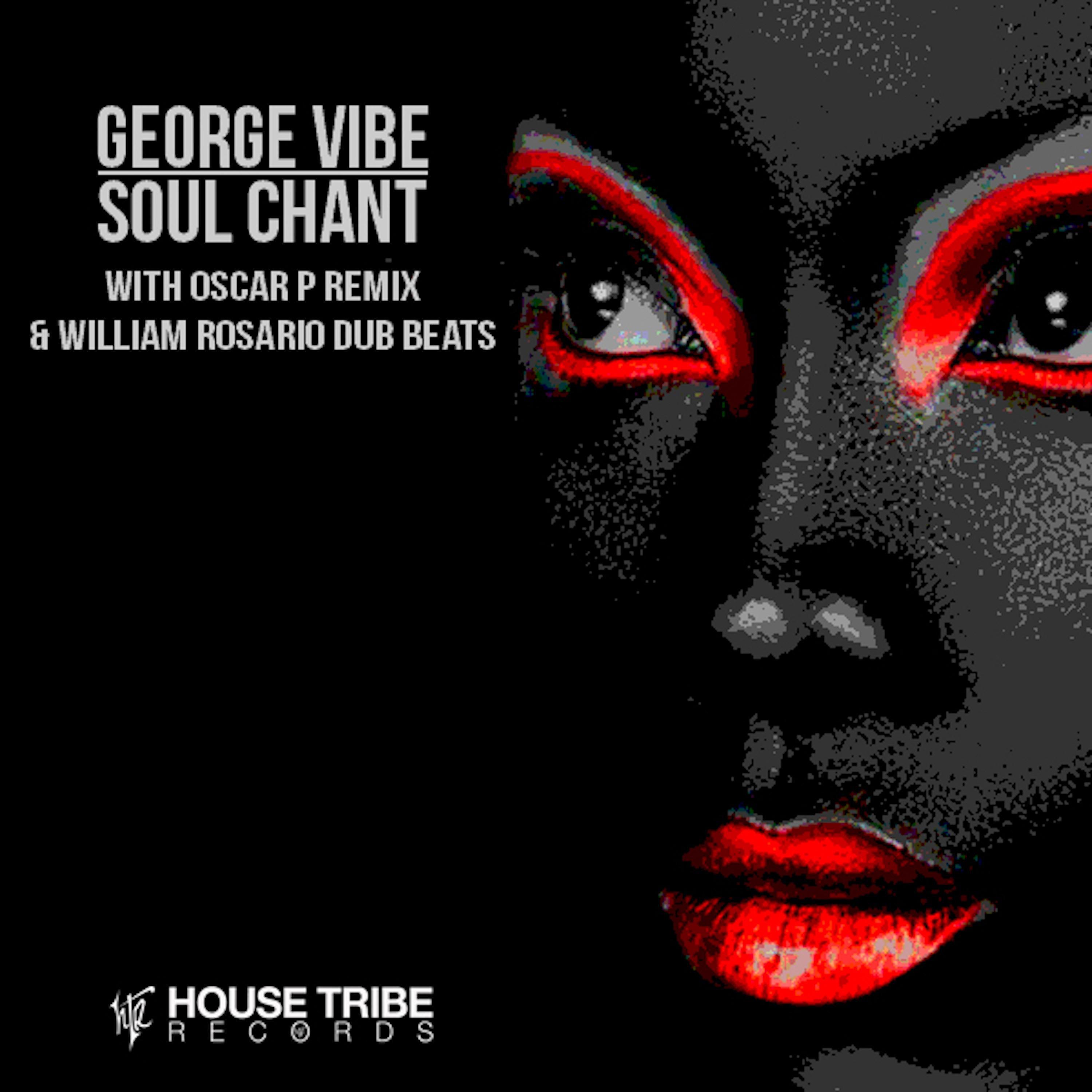 Soul Chant (William Rosario Dub Beats Edit)