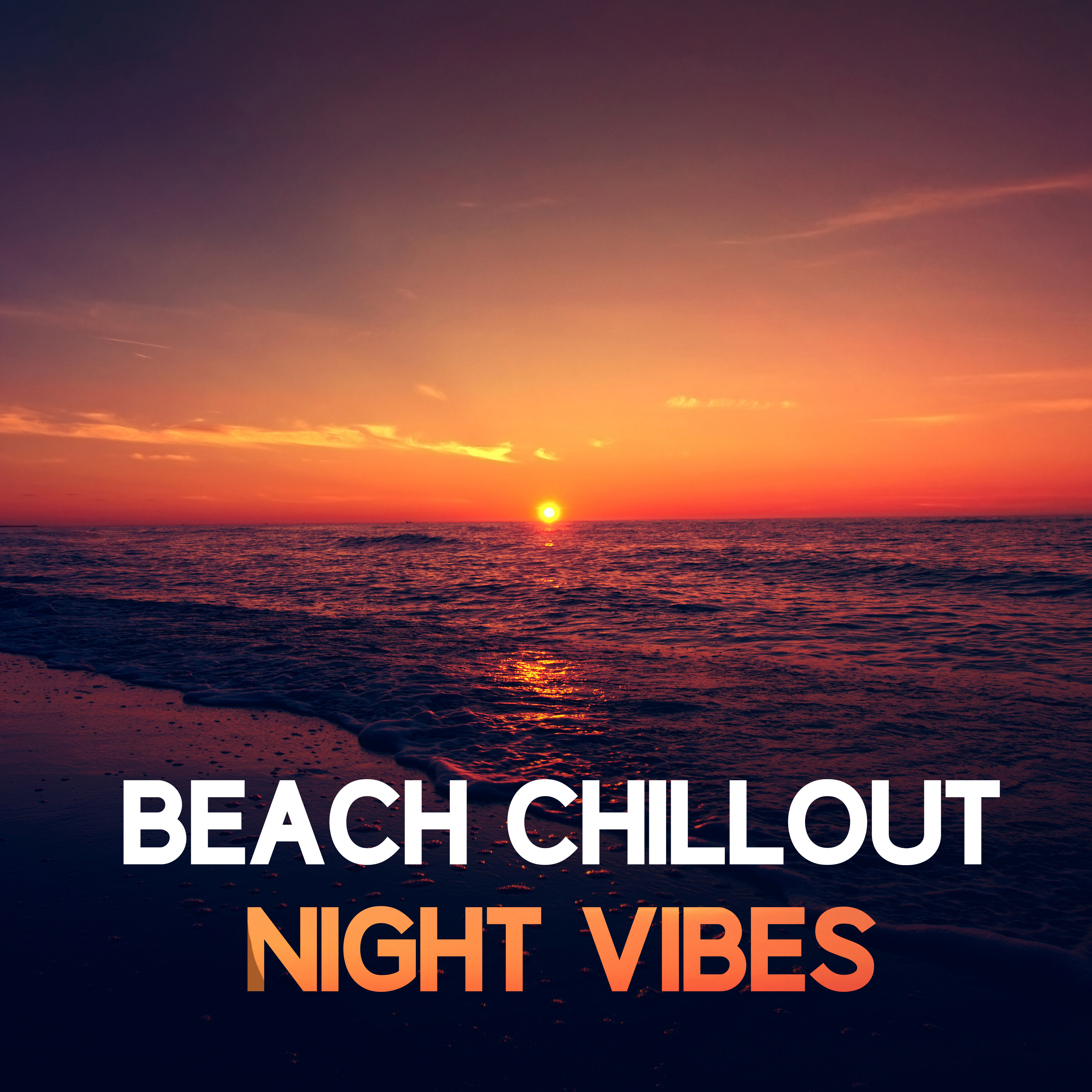 Beach Chillout Night Vibes