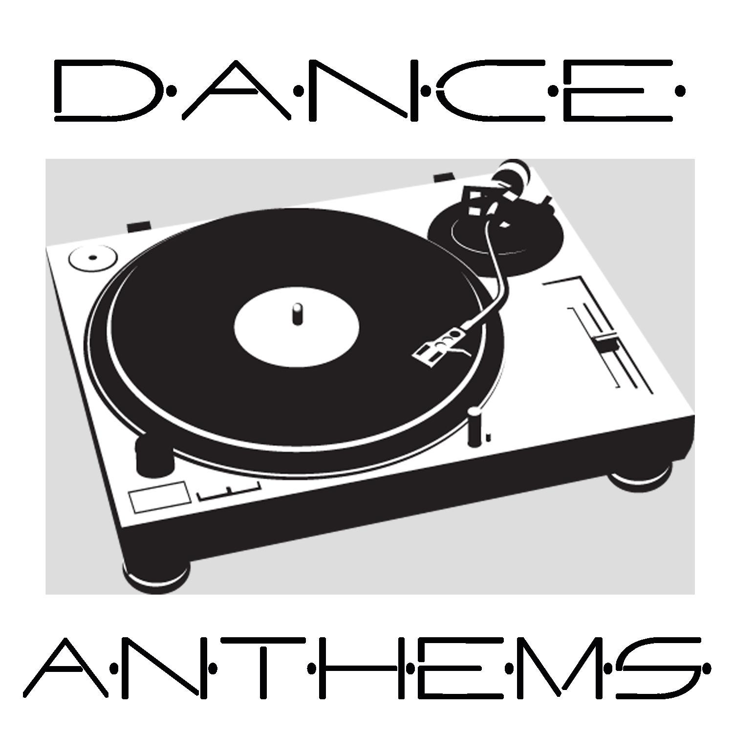 Dance Anthems