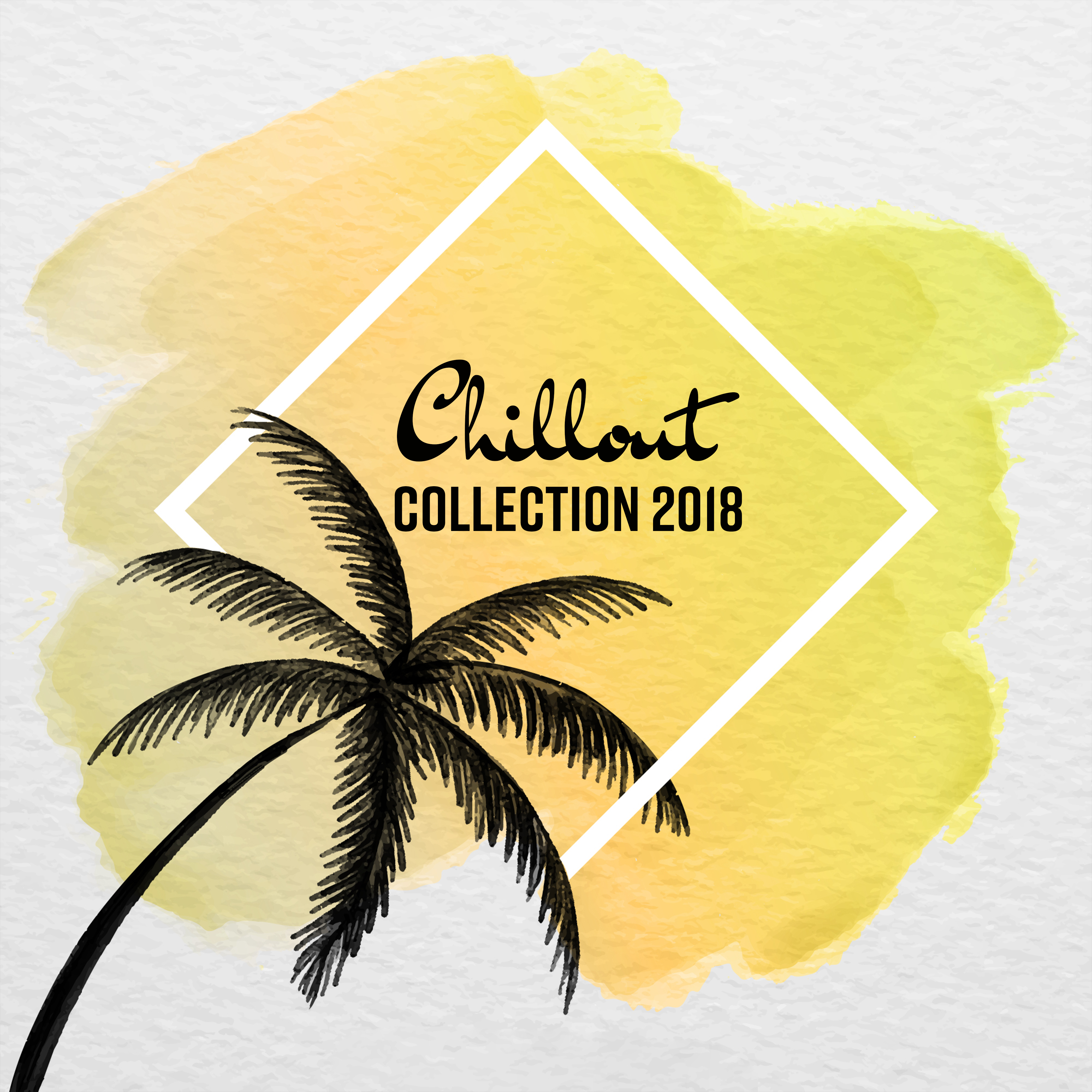 Chillout Collection 2018