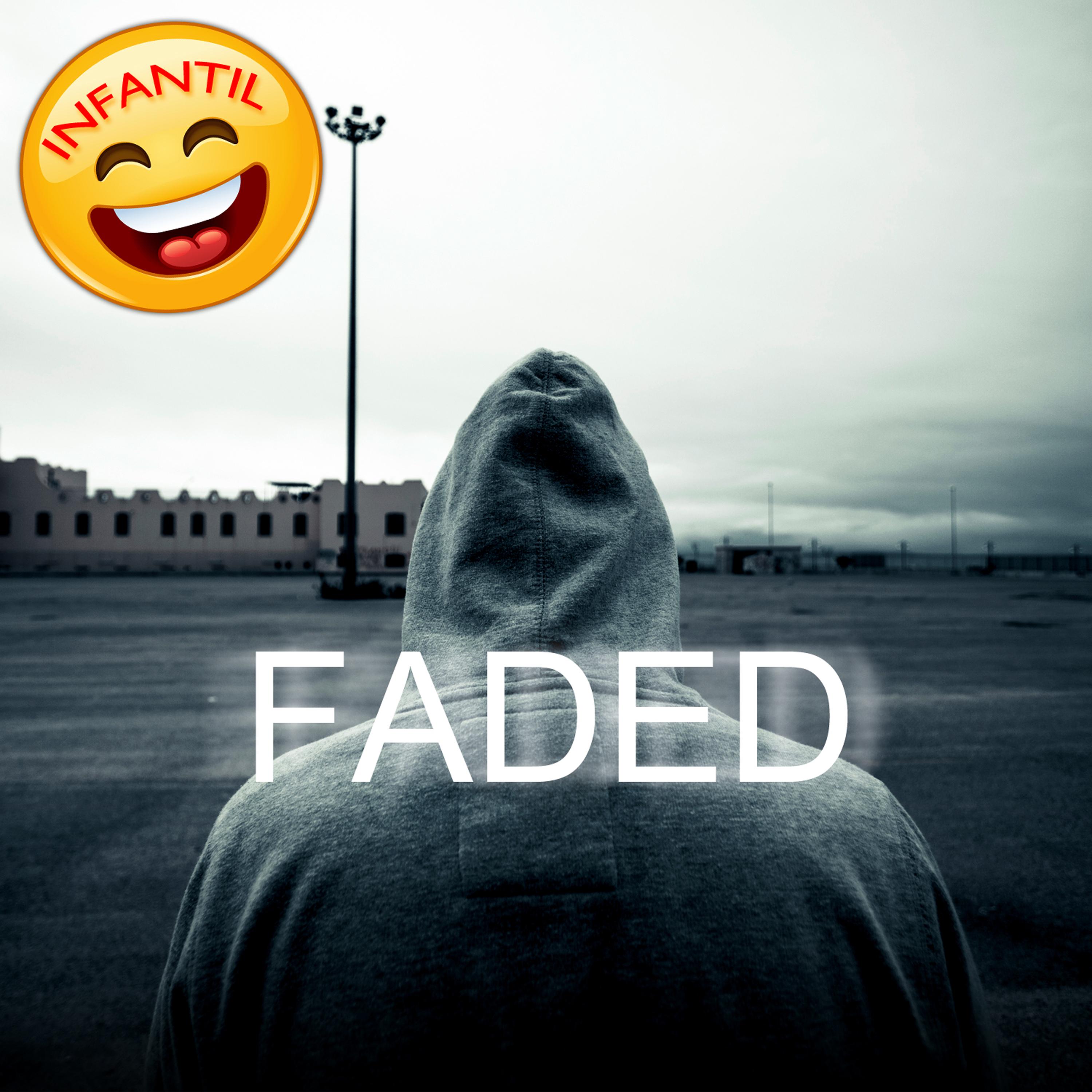 Faded (Infantil) - Single