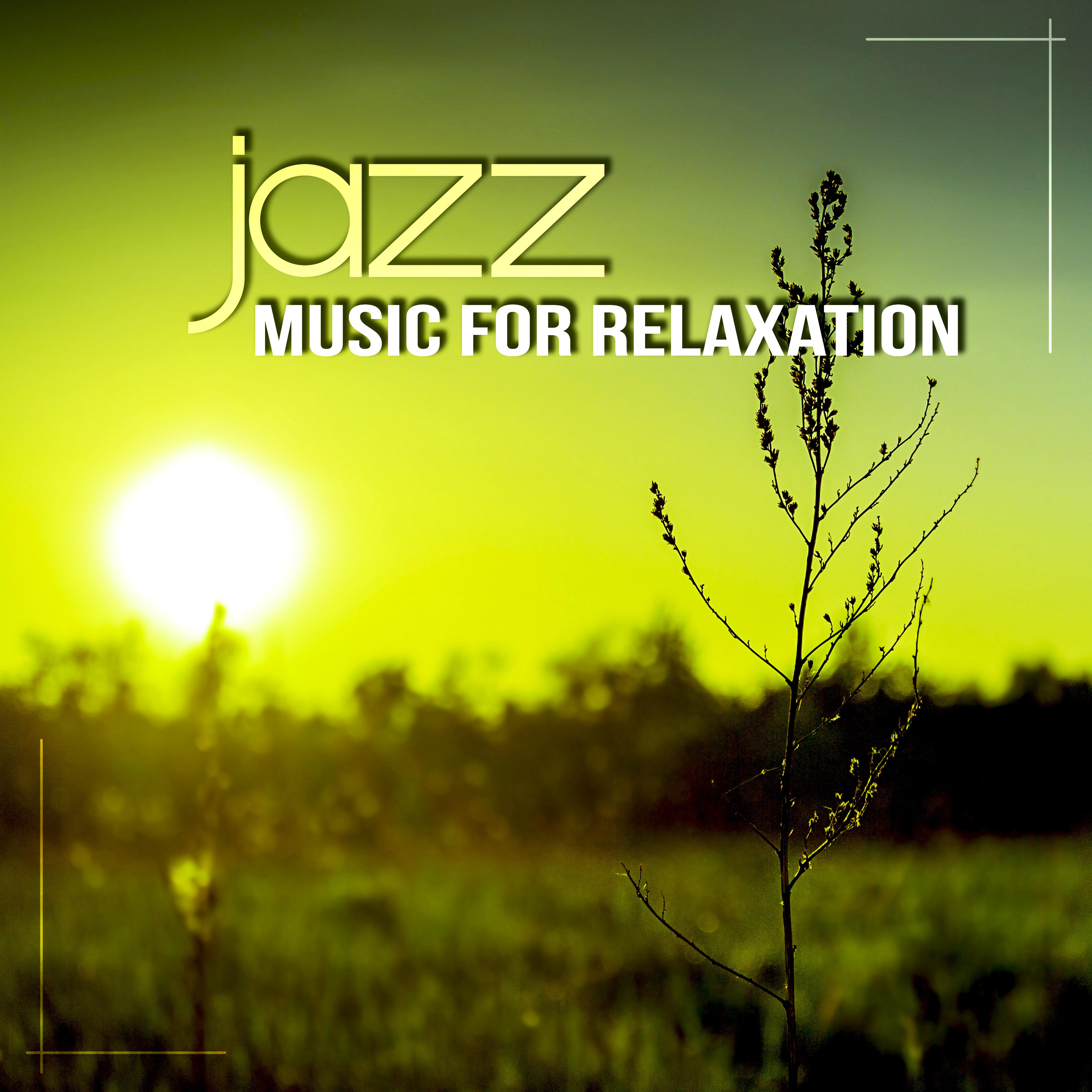 Jazz Music for Relaxation – Best of Smooth Jazz, Finest Chill Out & Lounge Music, Background Music and Relaxation Sounds, Piano Bar