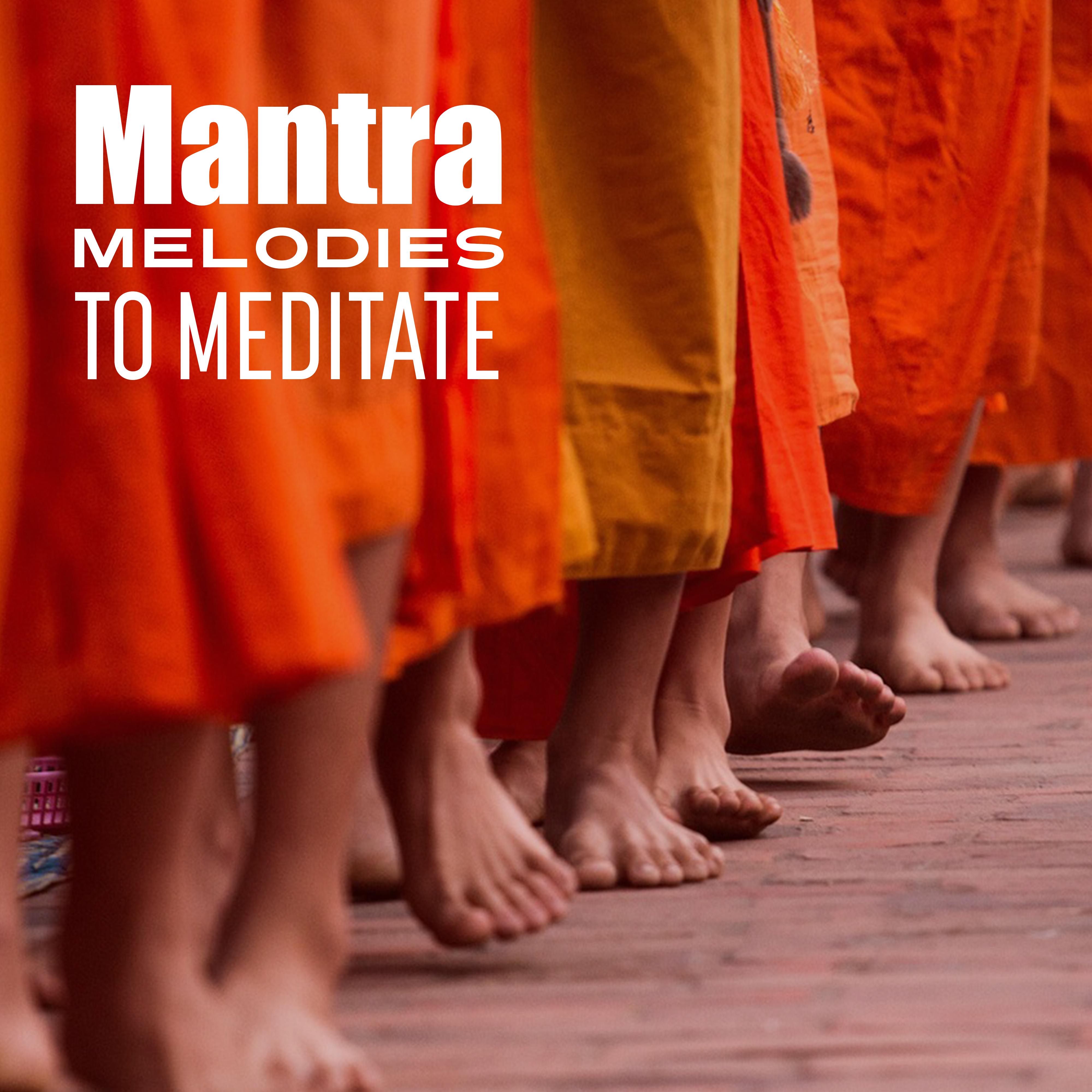 Mantra Melodies to Meditate