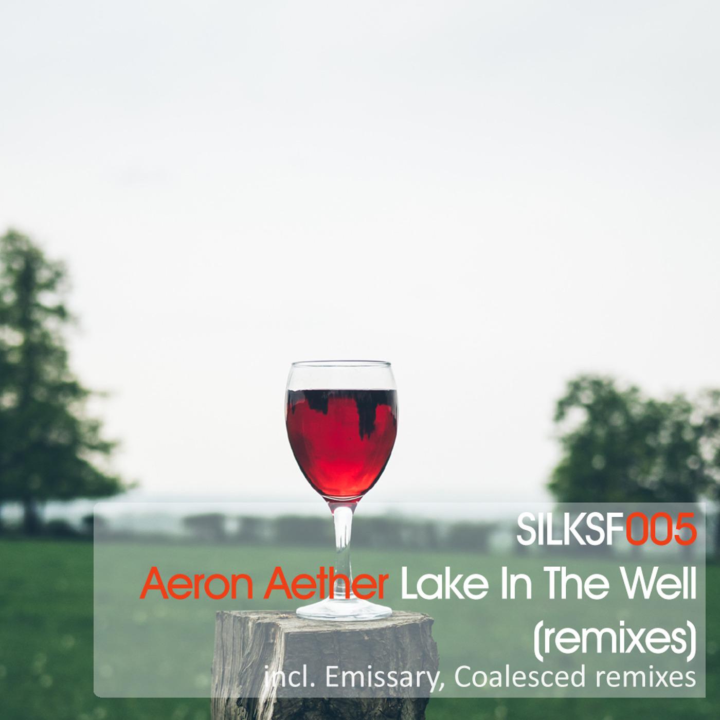 Lake In The Well (Coalesced Downtempo Mix)