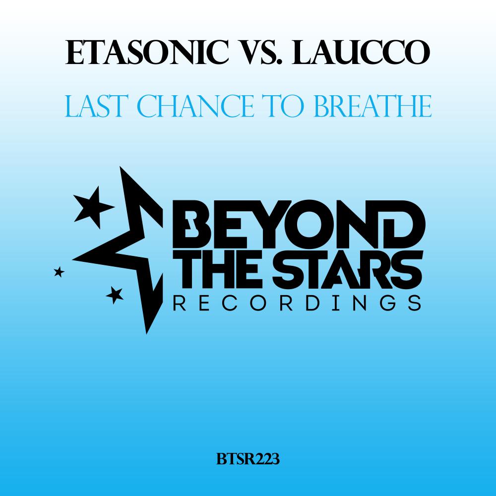 Last Chance To Breathe (Original Mix)