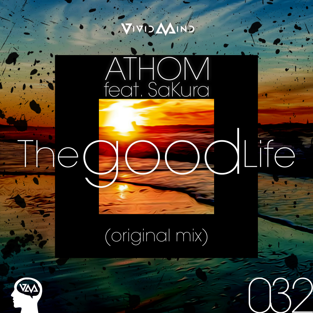 The Good Life (Original Mix)