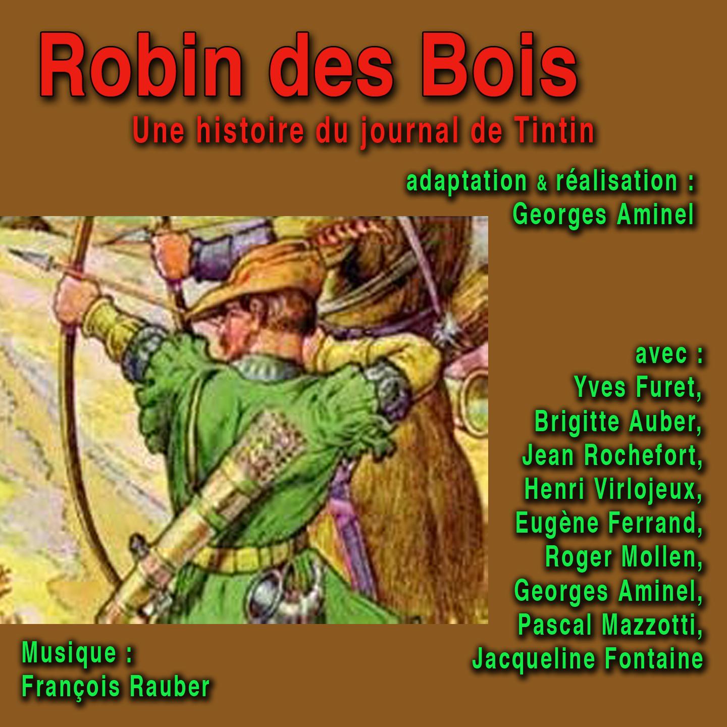 Robin des bois (Une histoire du journal de Tintin)