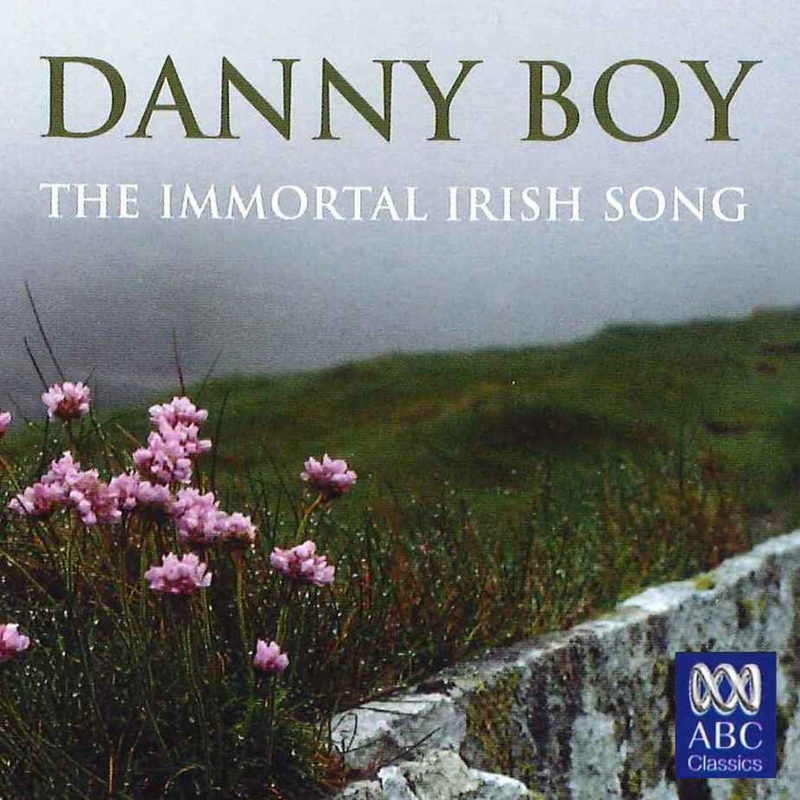 Danny Boy - The Immortal Irish Song