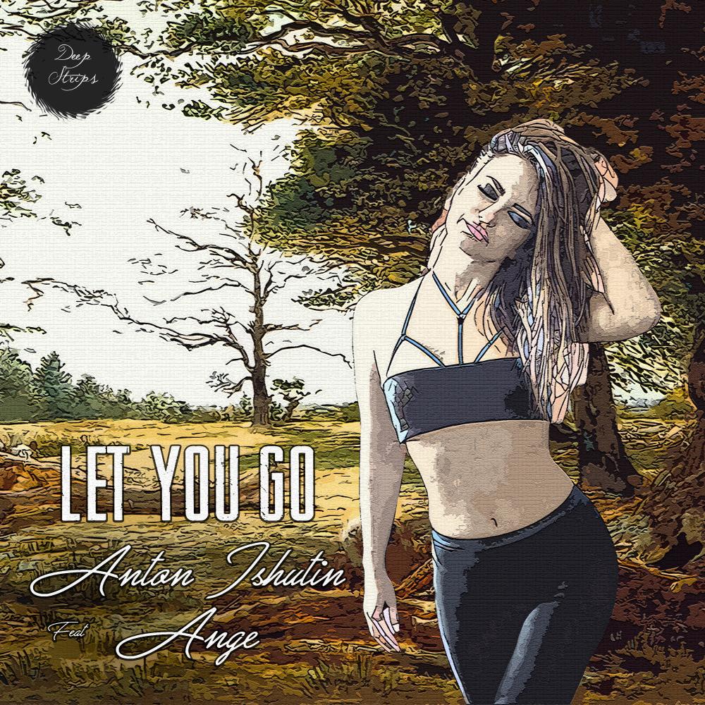 Let You Go (Original Mix)