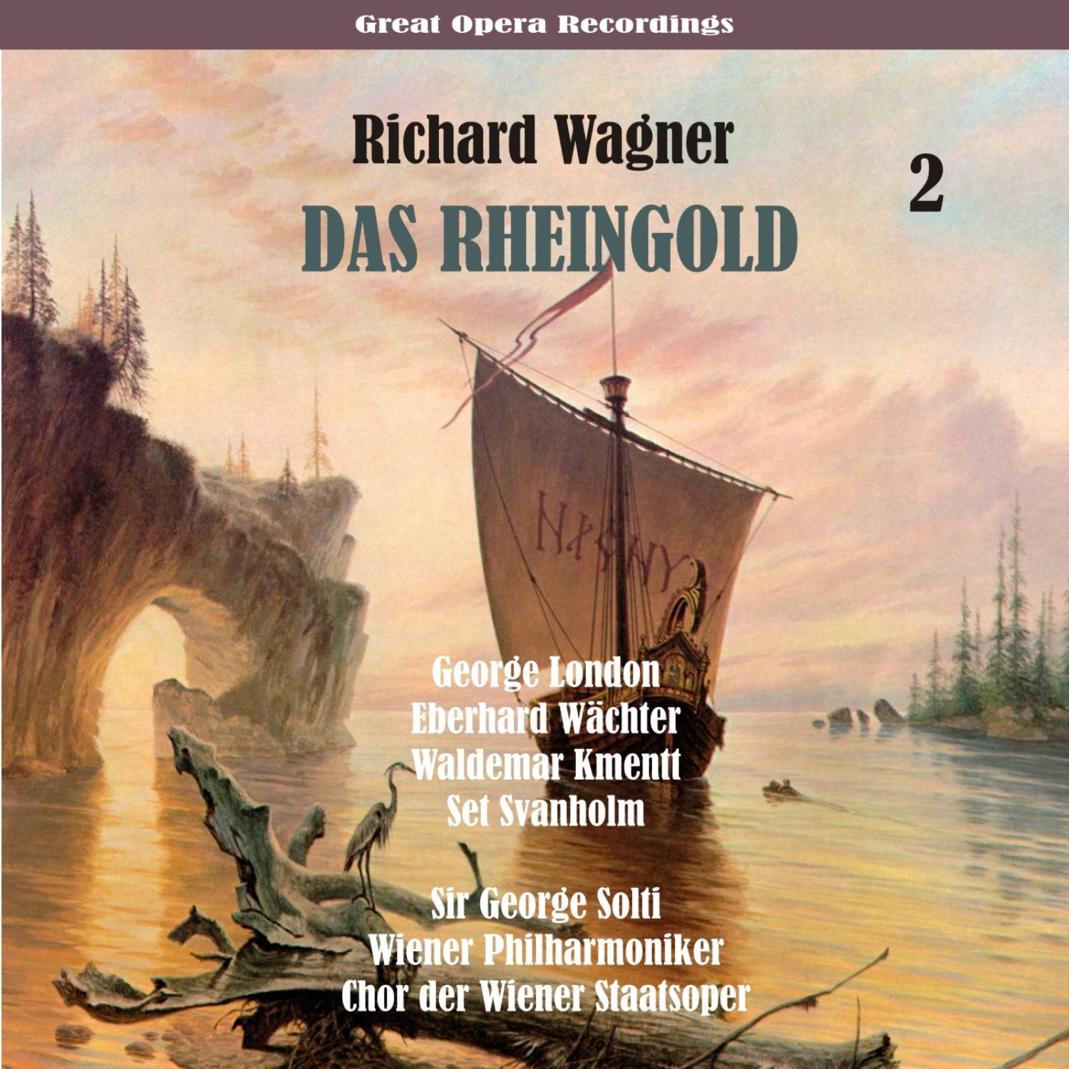 Das Rheingold: VI. Nehmt euch in acht - Sein harren