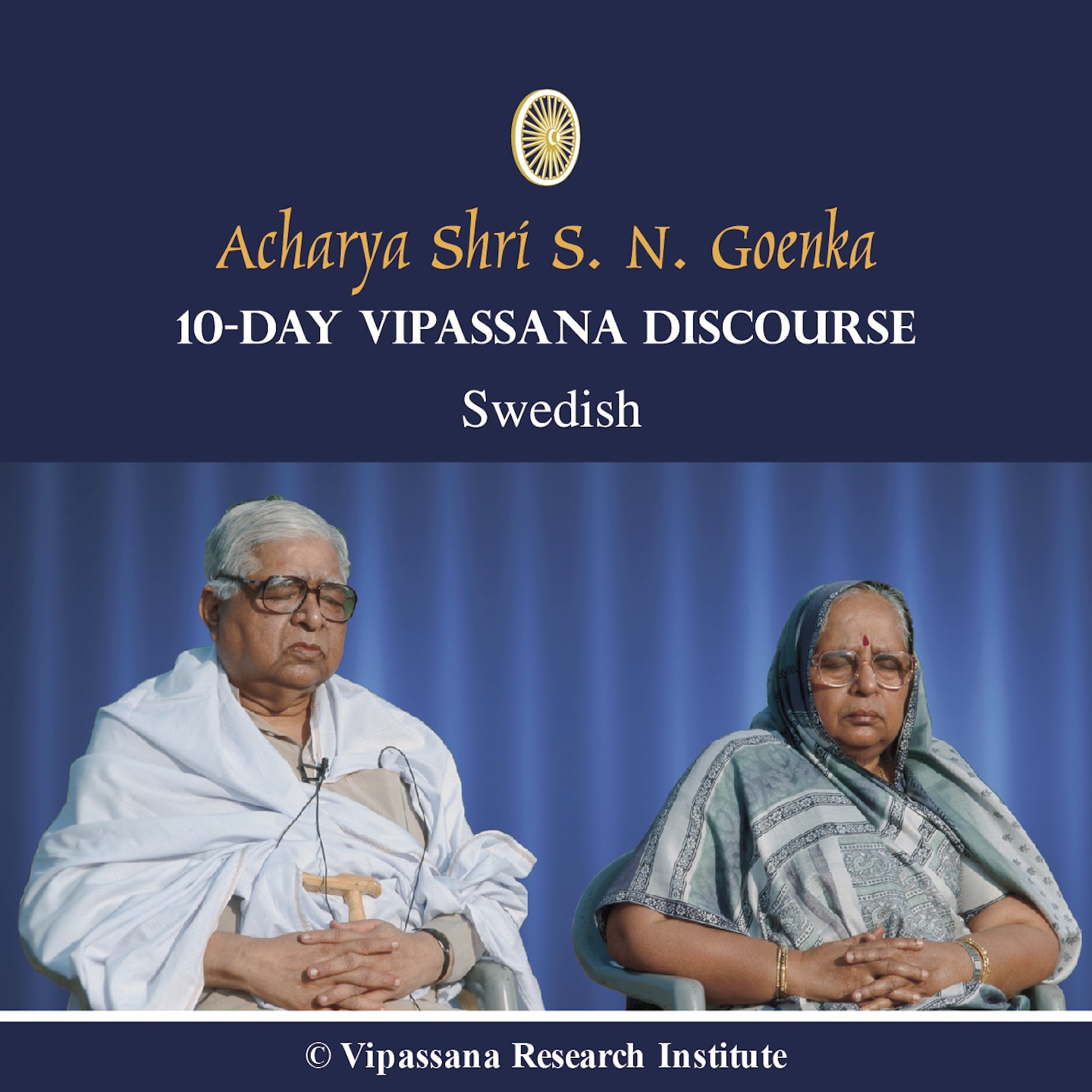 10 Day - Swedish - Discourses - Vipassana Meditation