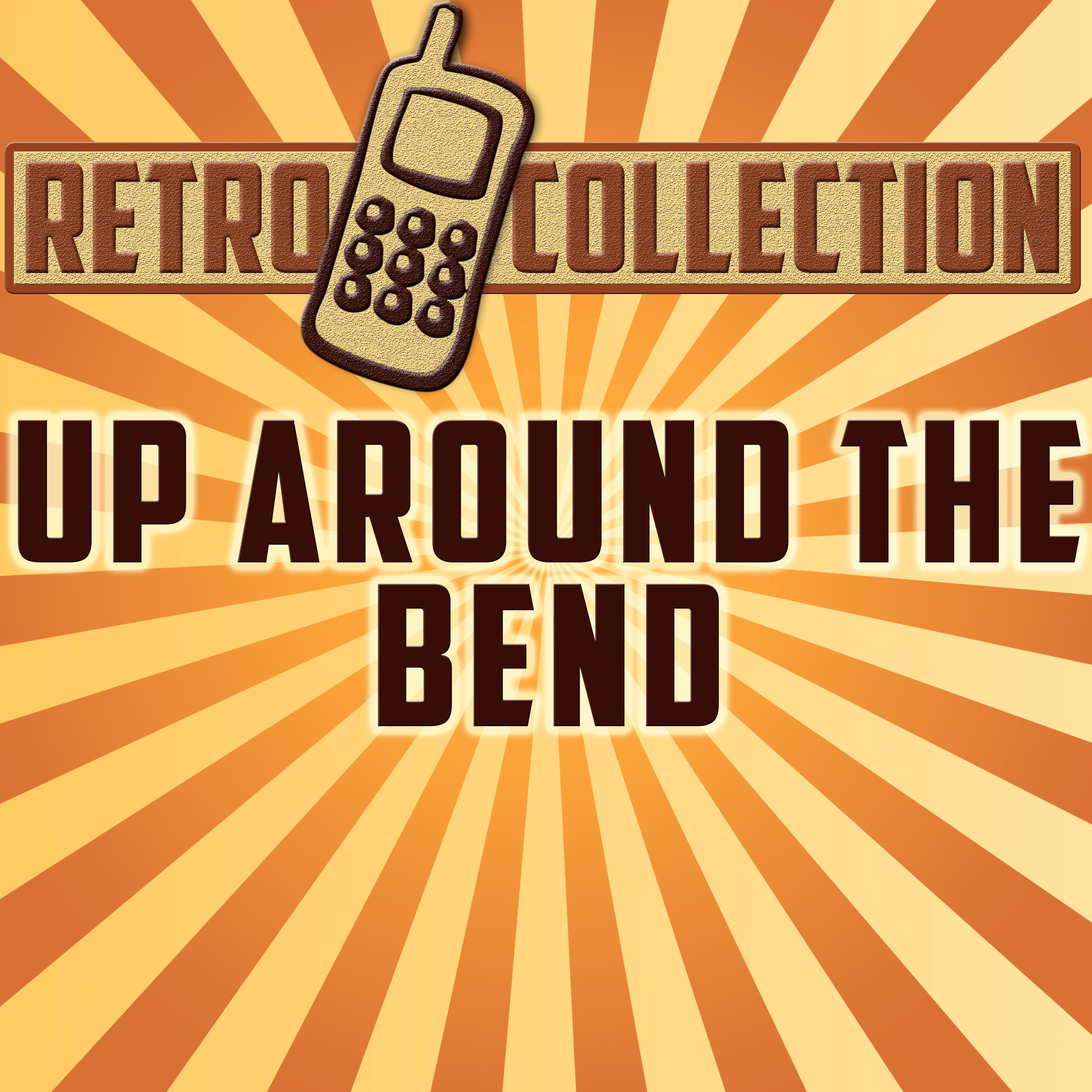 Up Around the Bend (Intro) [Originally Performed By Creedence Clearwater Revival]