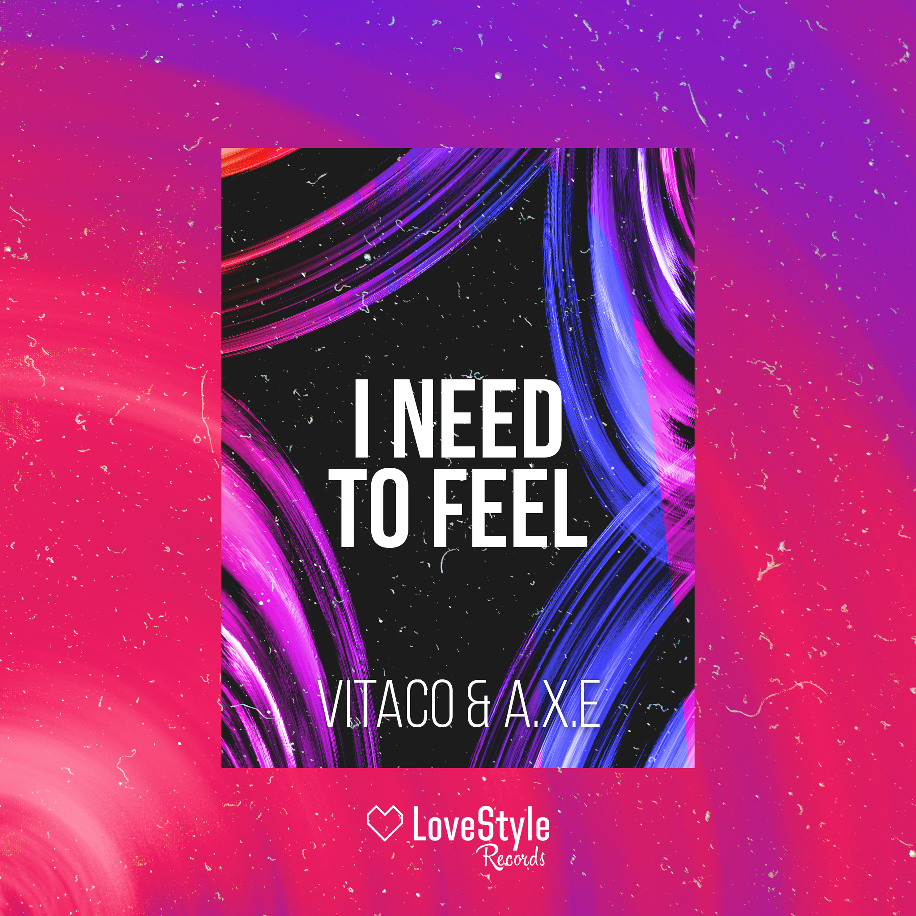 I Need To Feel