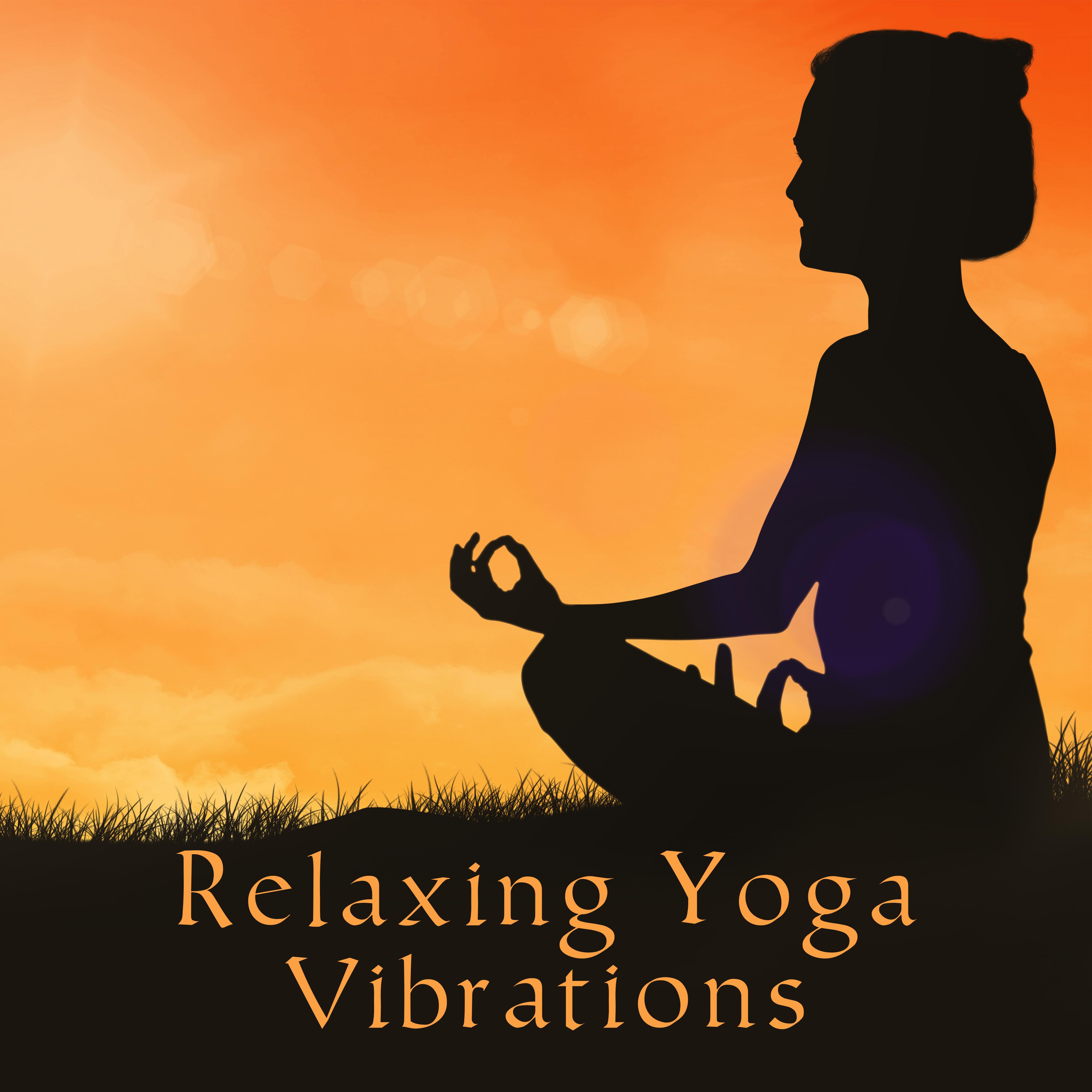 Relaxing Yoga Vibrations