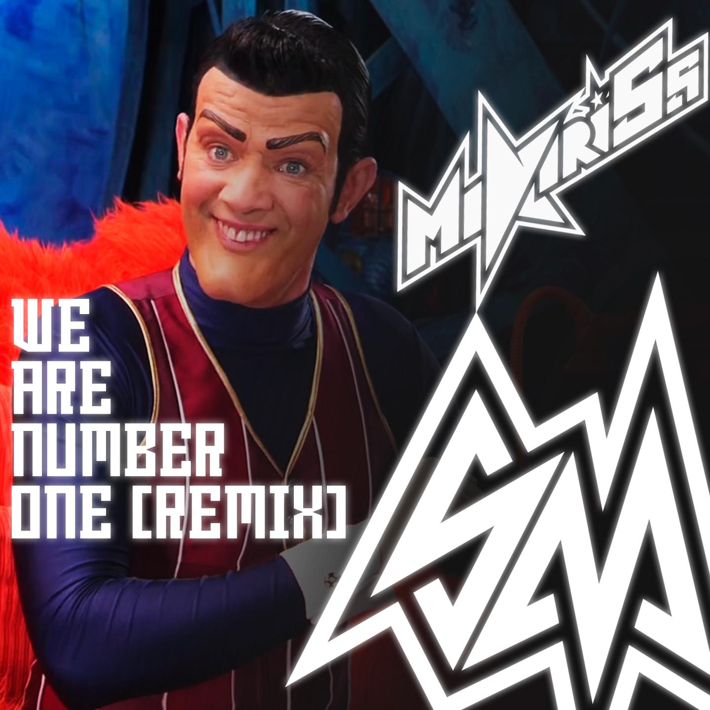 We Are Number One