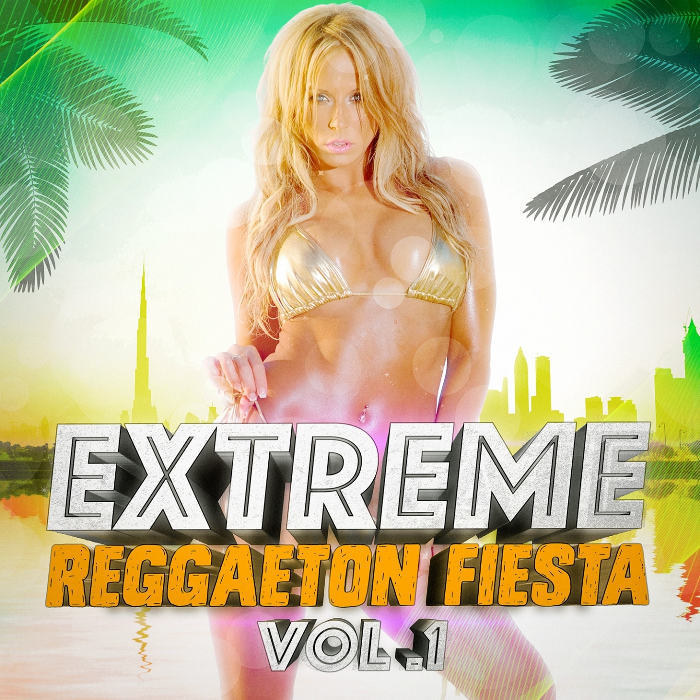 Extreme Reggaeton Fiesta, Vol. 1