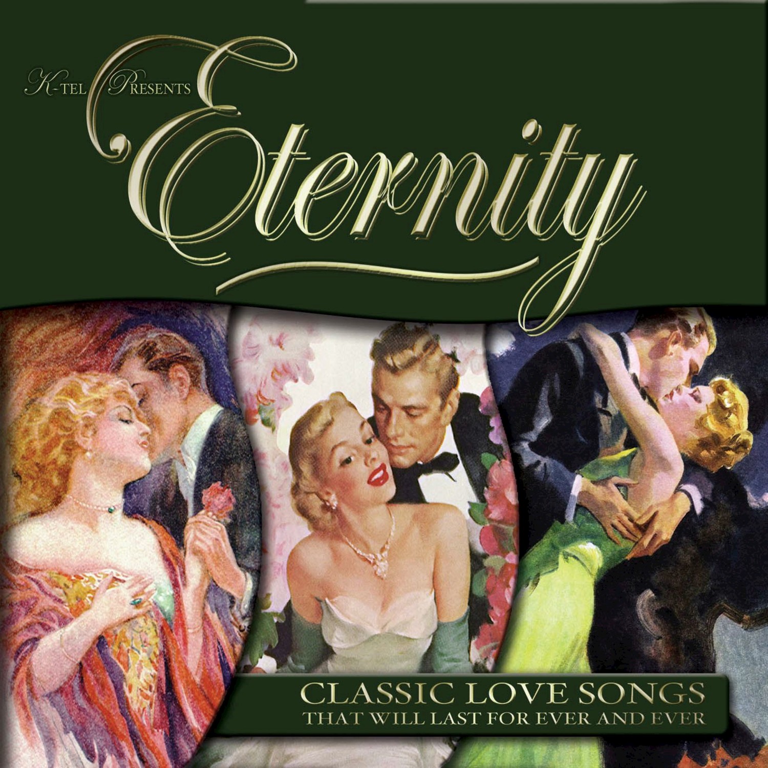 Eternity - Classic Love Songs That Last For Ever And Ever