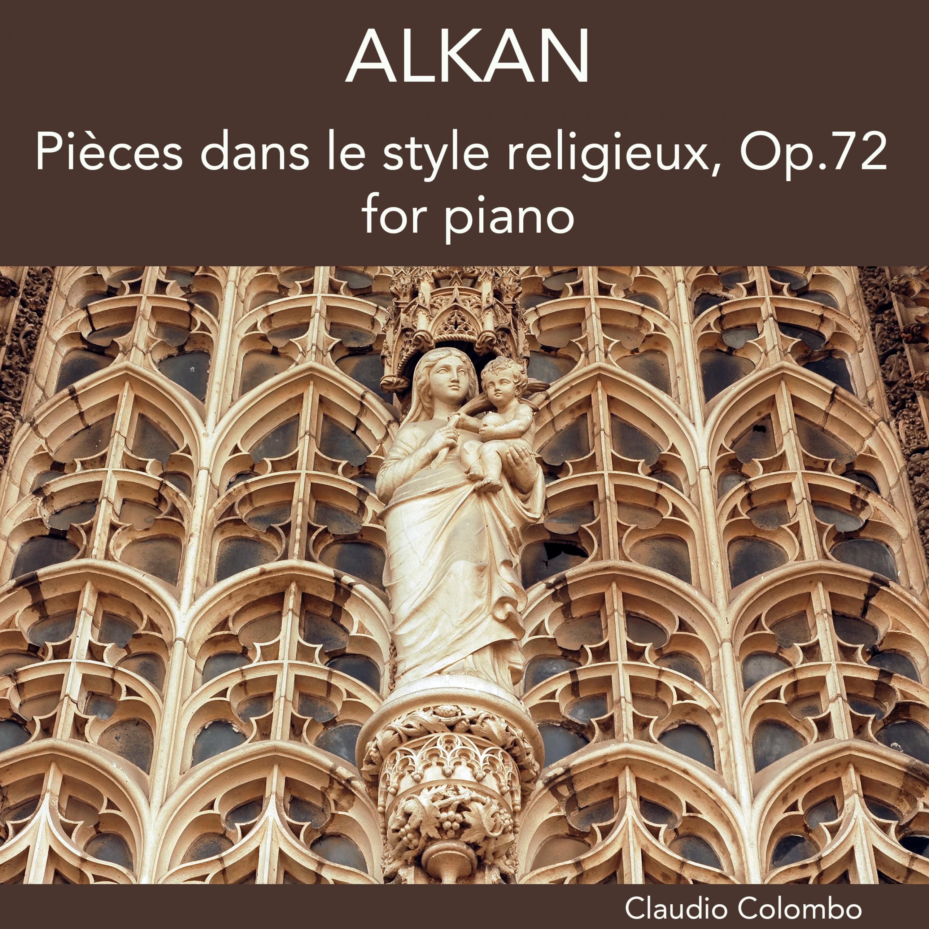 Pièces dans le style religieux, Op. 72: I. Tempo giustissimo