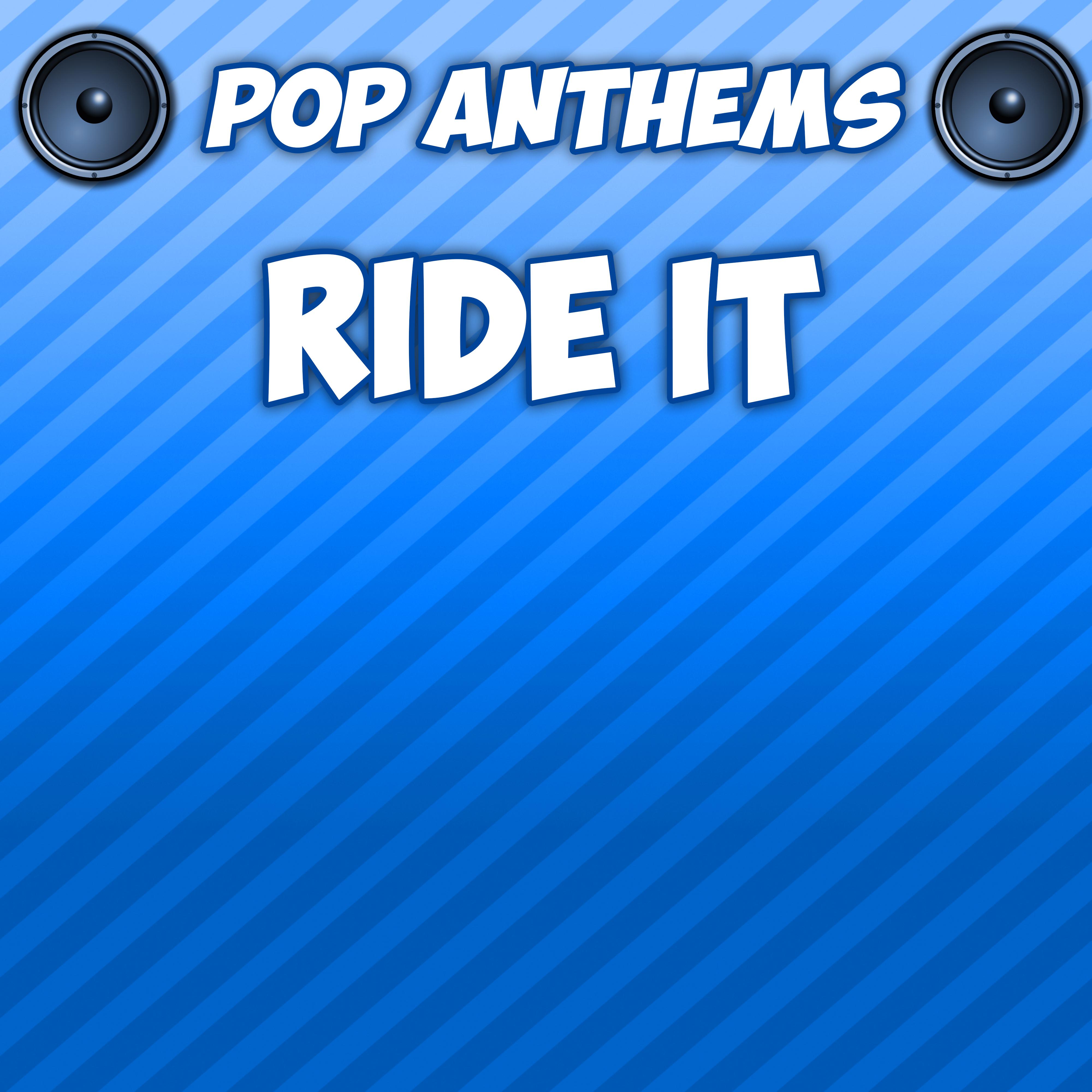 Ride It (Intro) [Originally Performed By Jay Sean]