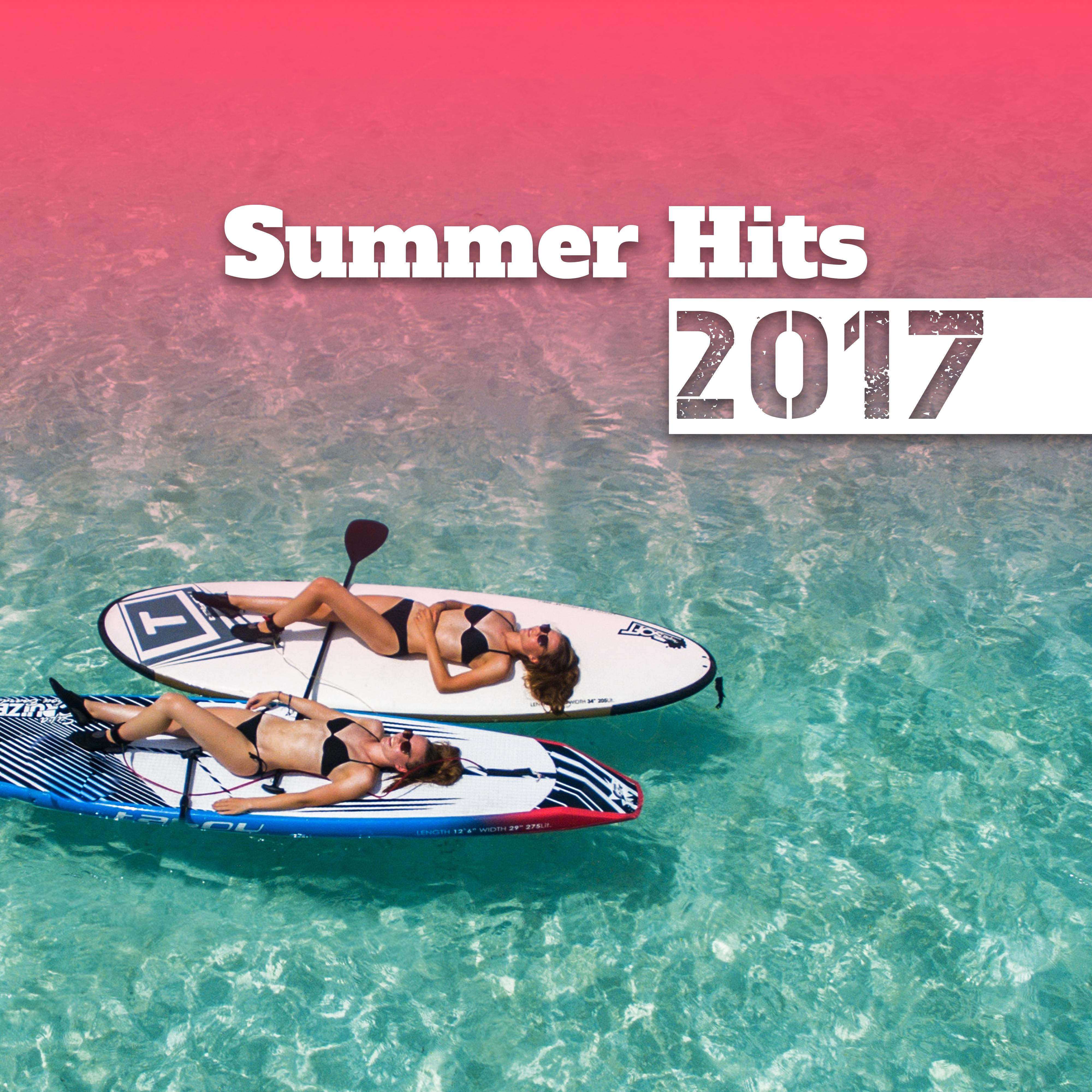Summer Hits 2017 – Chill Out Music, Party on the Beach, Swimming Pool, Total Relaxation