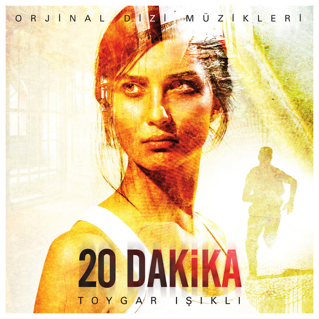 20 Dakika (Orijinal Dizi Müzikleri)