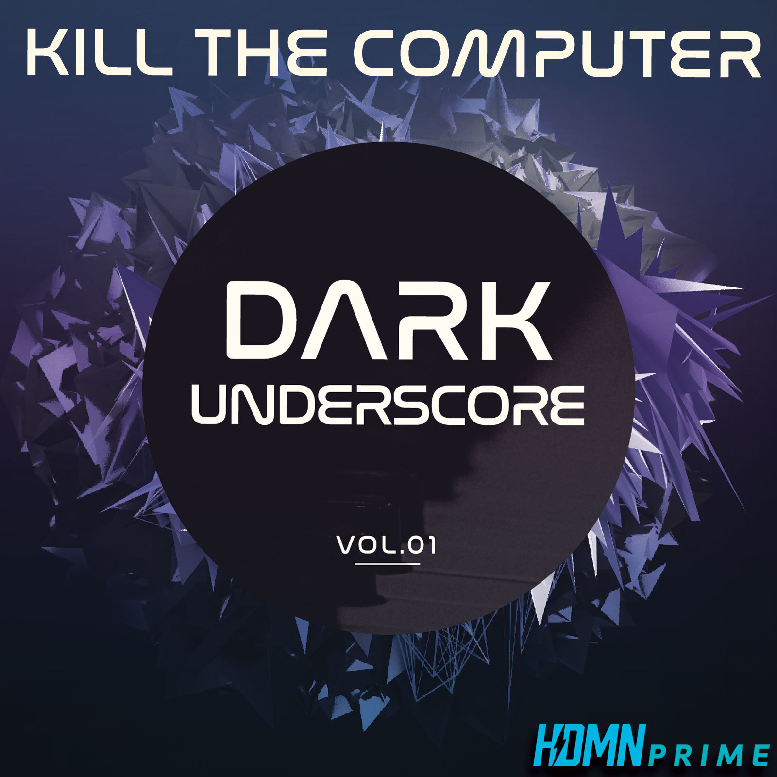 Dark Underscore, Vol. 1