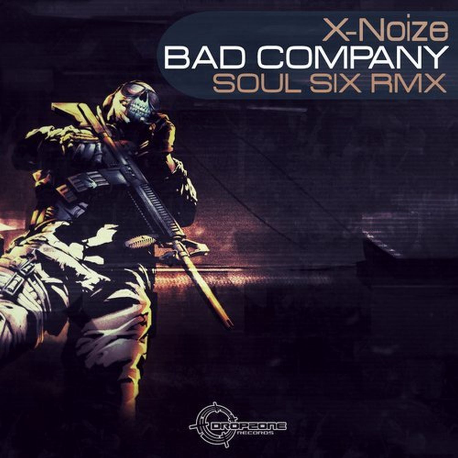 Bad Company (Soul Six Remix)
