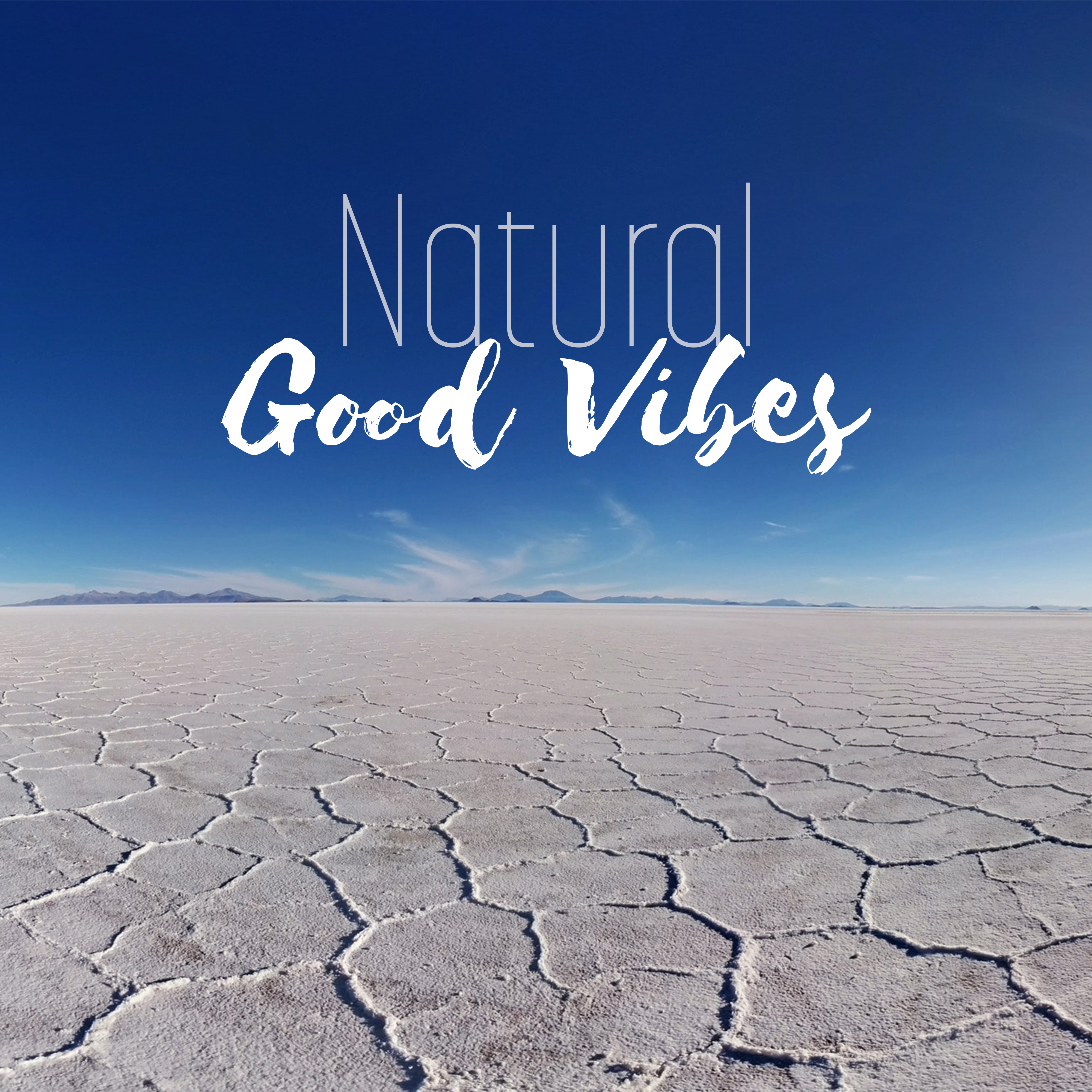 Natural Good Vibes