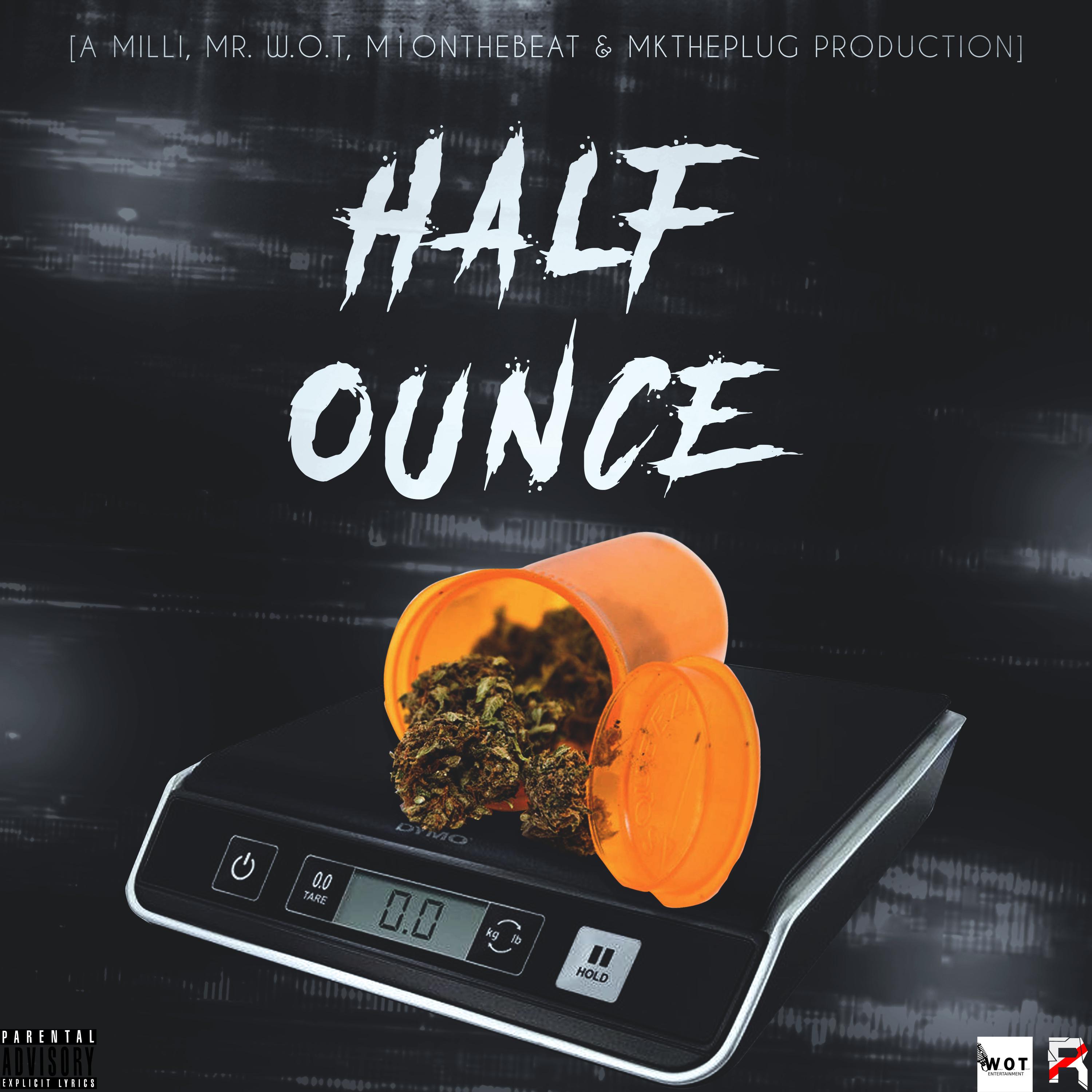 Half Ounce