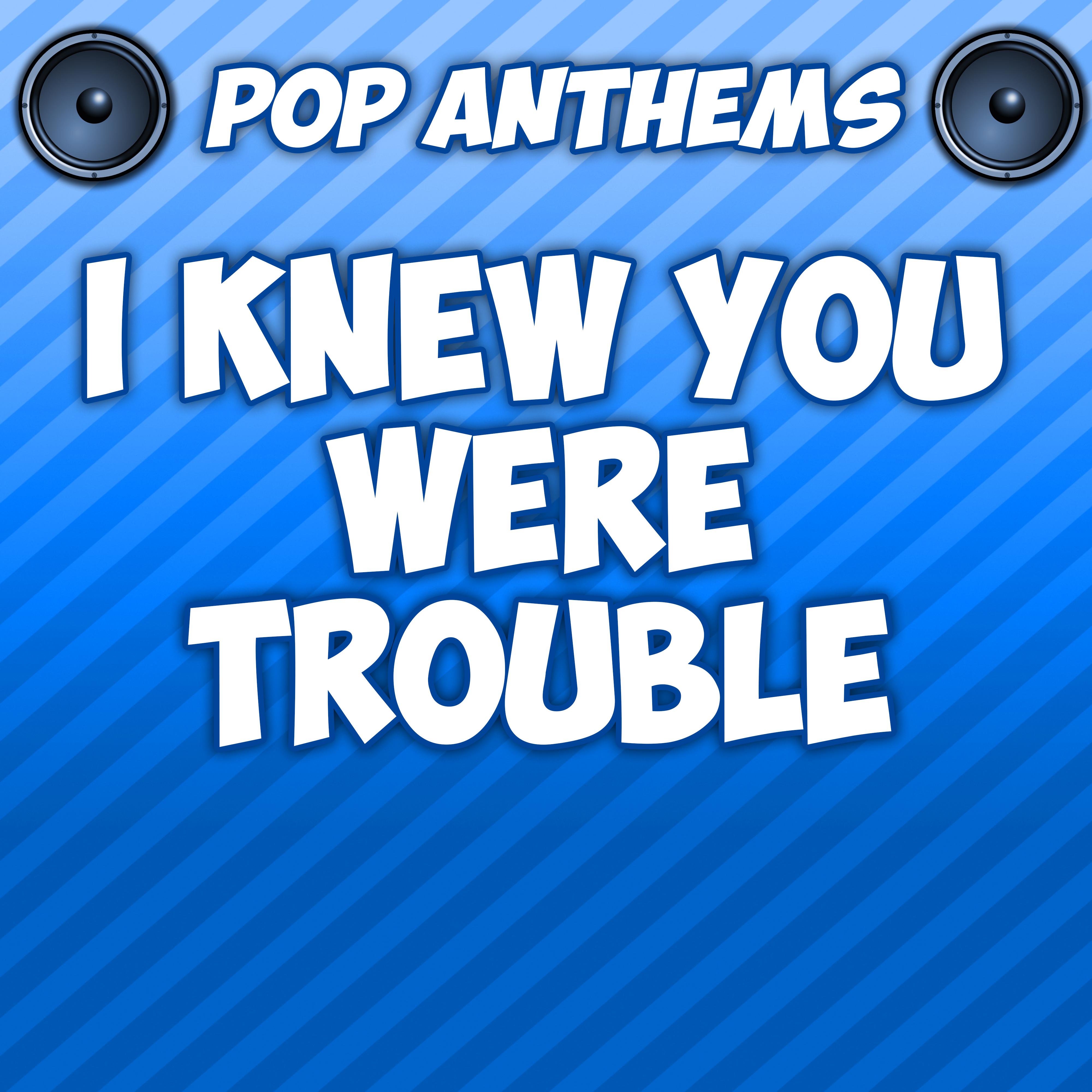 I Knew You Were Trouble (Intro) [Originally Performed By Taylor Swift]