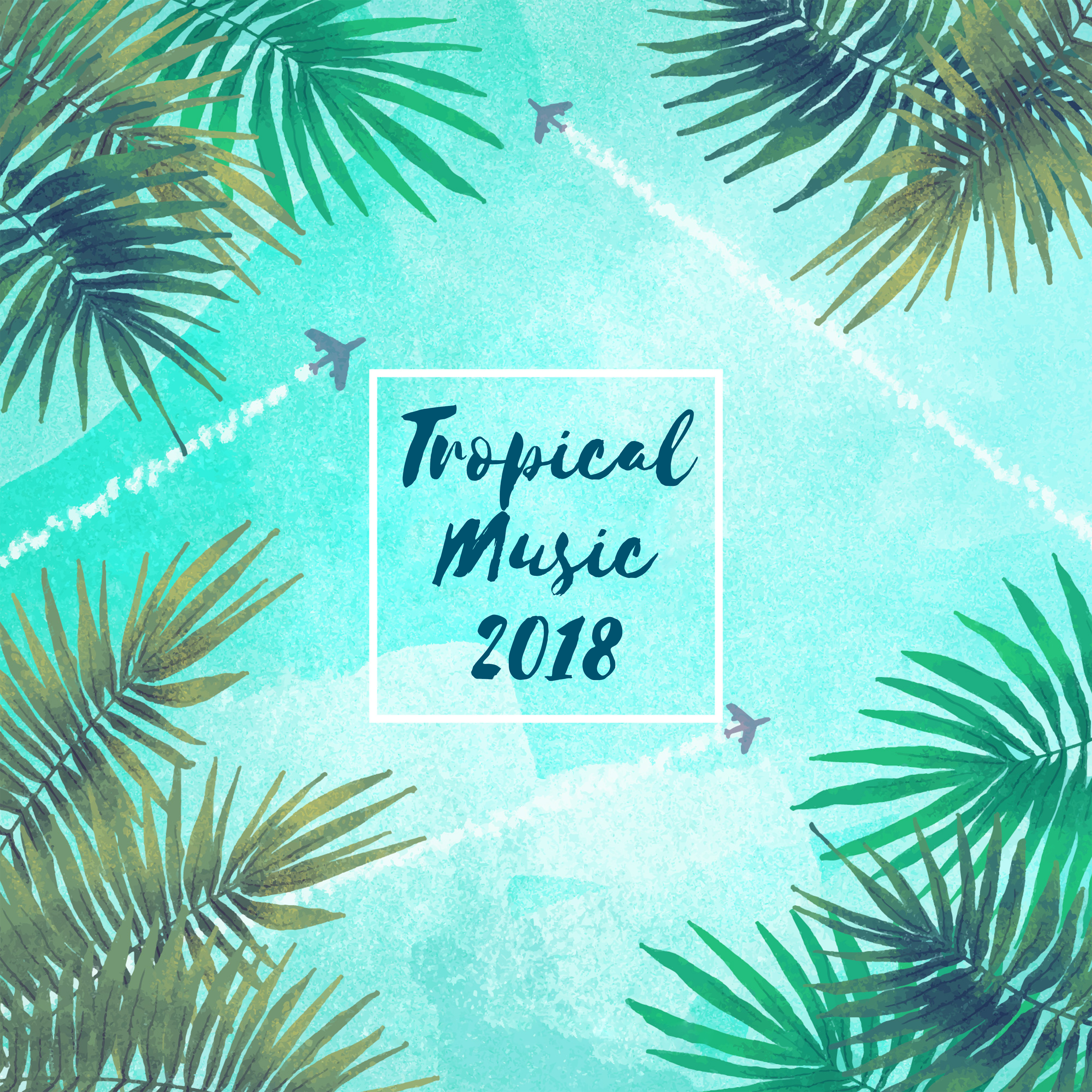 Tropical Music 2018
