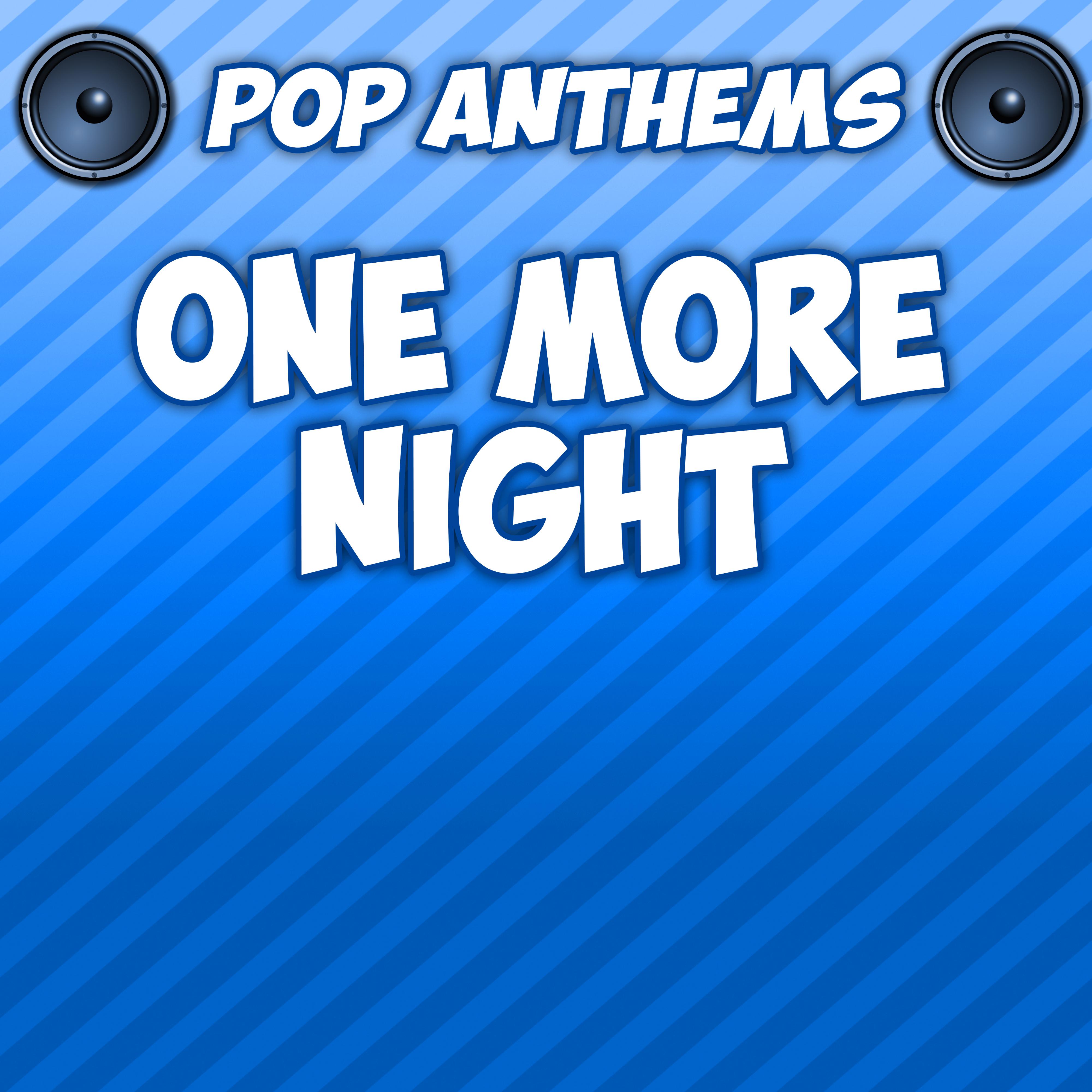 One More Night (Intro) [Originally Performed By Maroon 5]