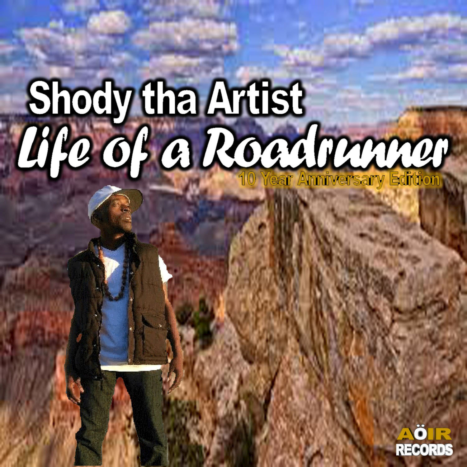 Life of a Roadrunner (10 Year Anniversary Edition)