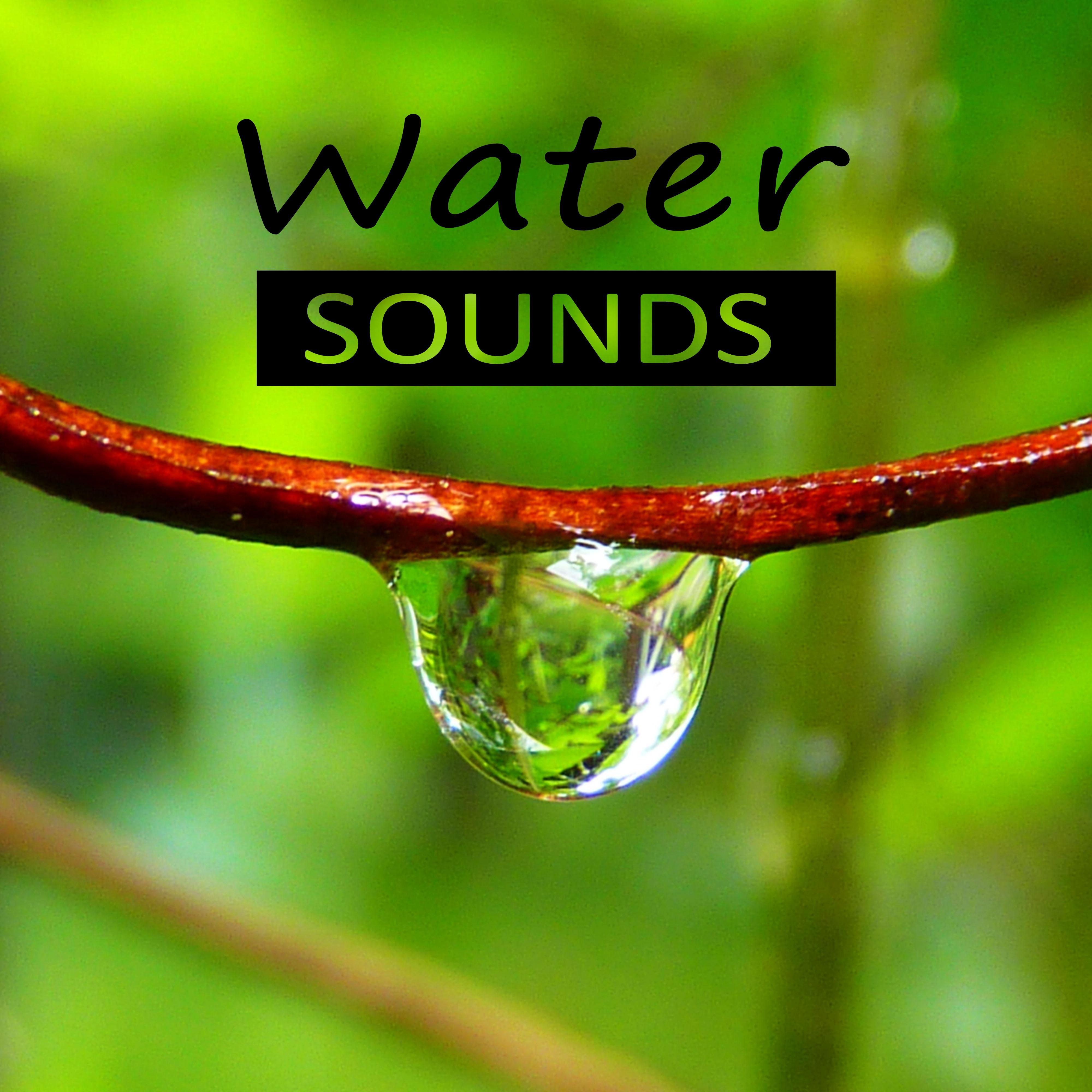 Water Sounds – Nature Sounds for Relax, Calmness, Feel Good, Easy Listening, Crystal World, Waves, Spa Music