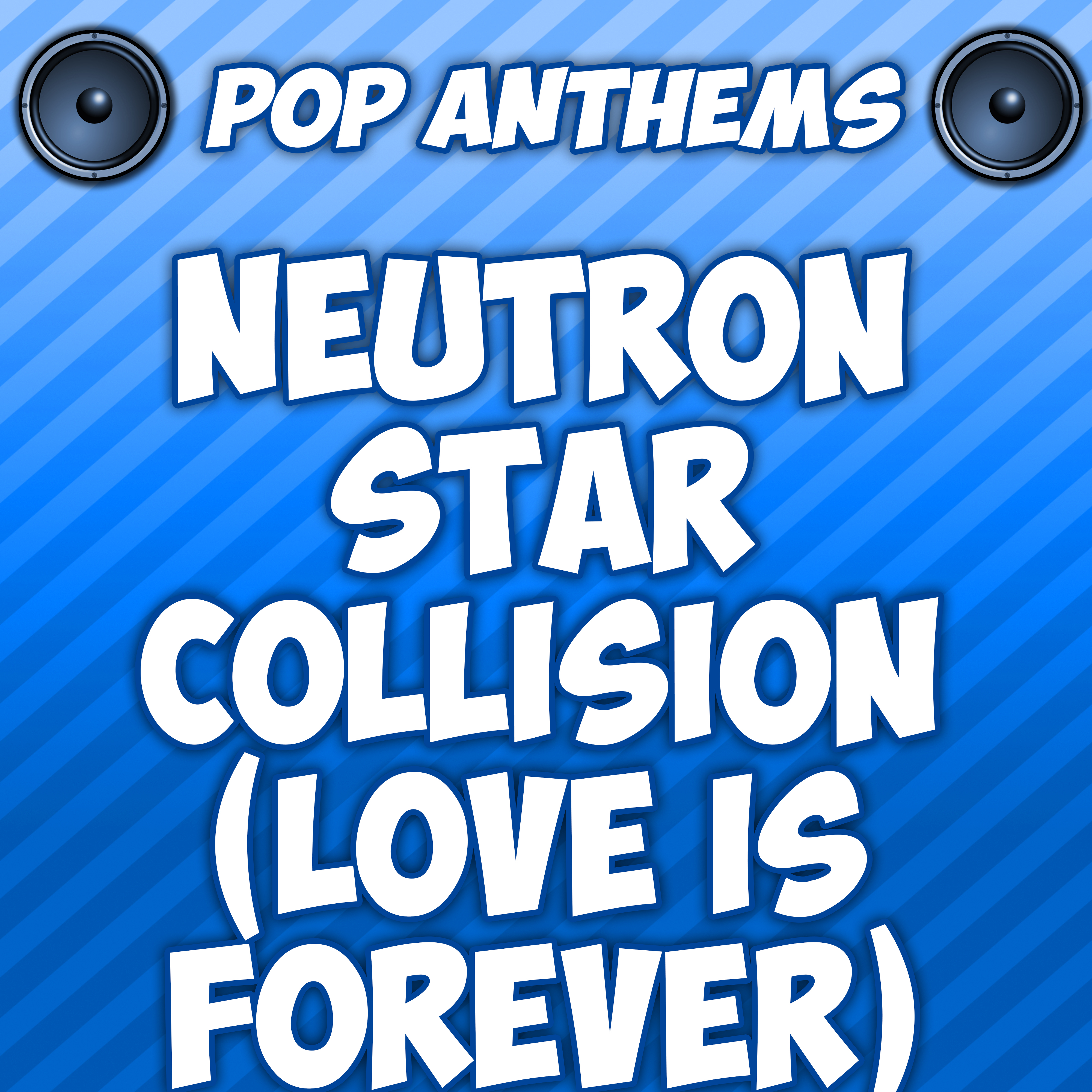 Neutron Star Collision (Love Is Forever) [Intro] [Originally Performed By Muse]