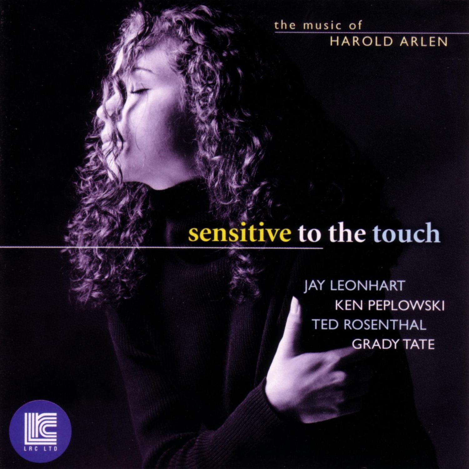 Sensitive ToThe Touch