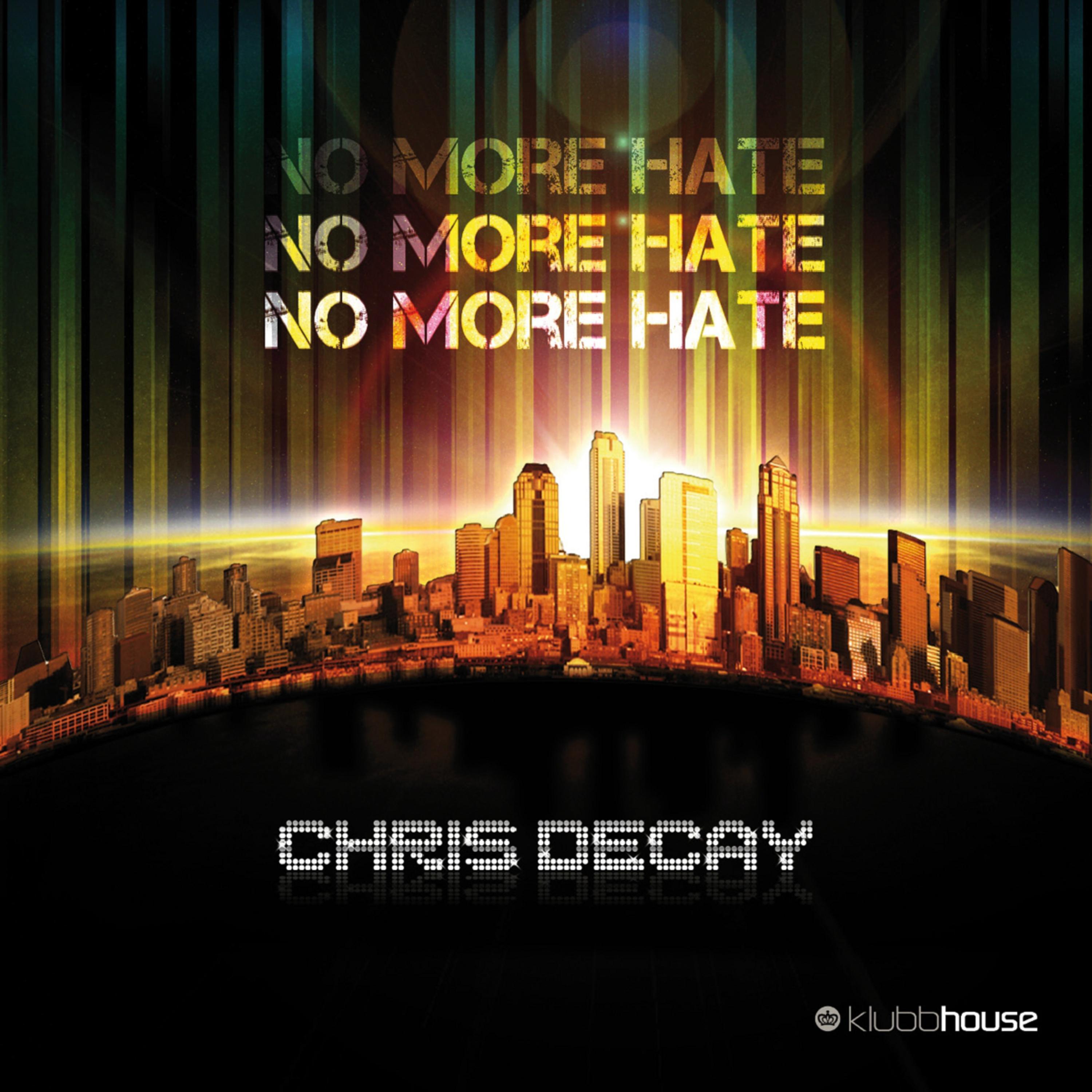 No More Hate (Club Mix Edit)