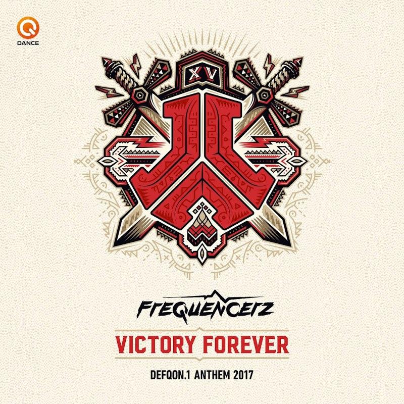 Victory Forever (Defqon.1 Anthem 2017) (Edit)