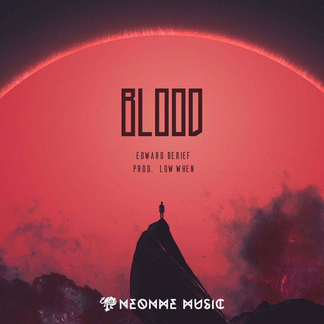 Blood (Prod. Low When)