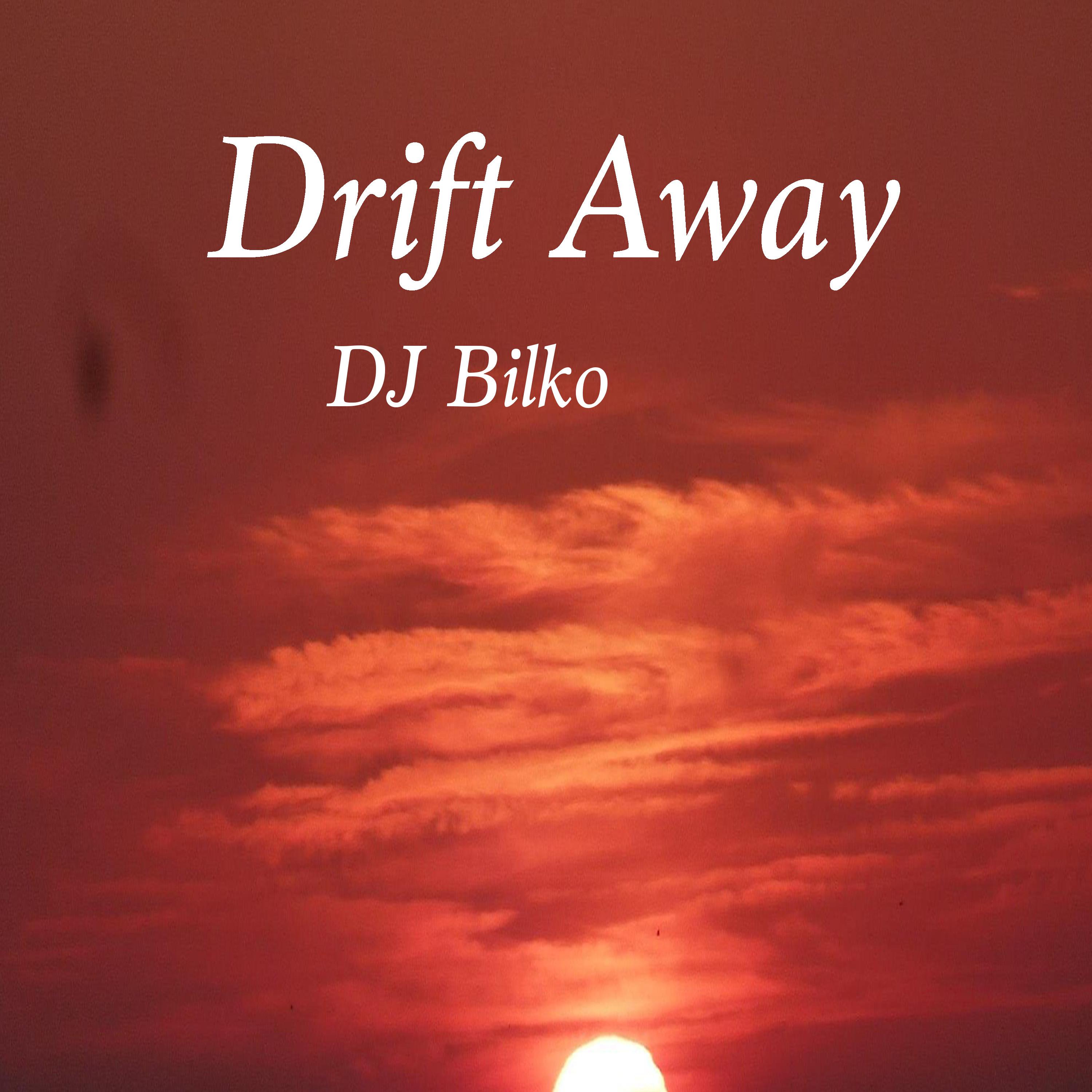 Drift Away